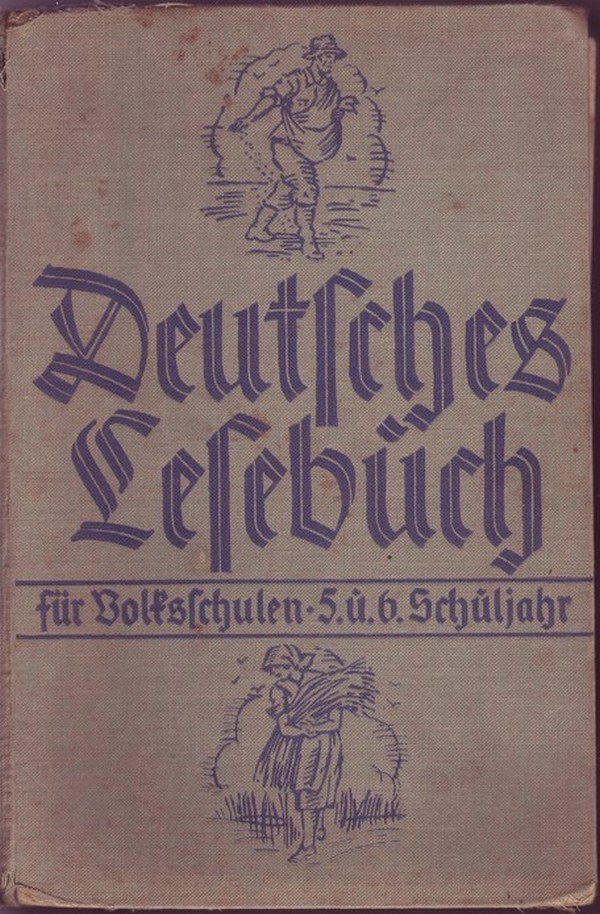 Deutsches Lesebuch für Volksschulen (Kulturverein Guntersblum CC BY-NC-SA)