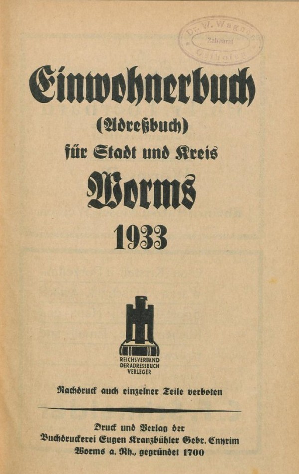 Einwohnerbuch (Adreßbuch) für Stadt und Kreis Worms 1933 (Kulturverein Guntersblum CC BY-NC-SA)