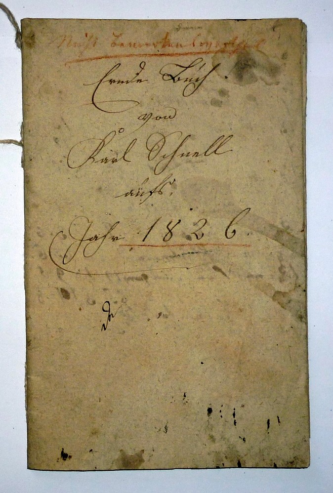 Ernde Buch von Karl Schnell aufs Jahr 1826 (Kulturverein Guntersblum CC BY-NC-SA)