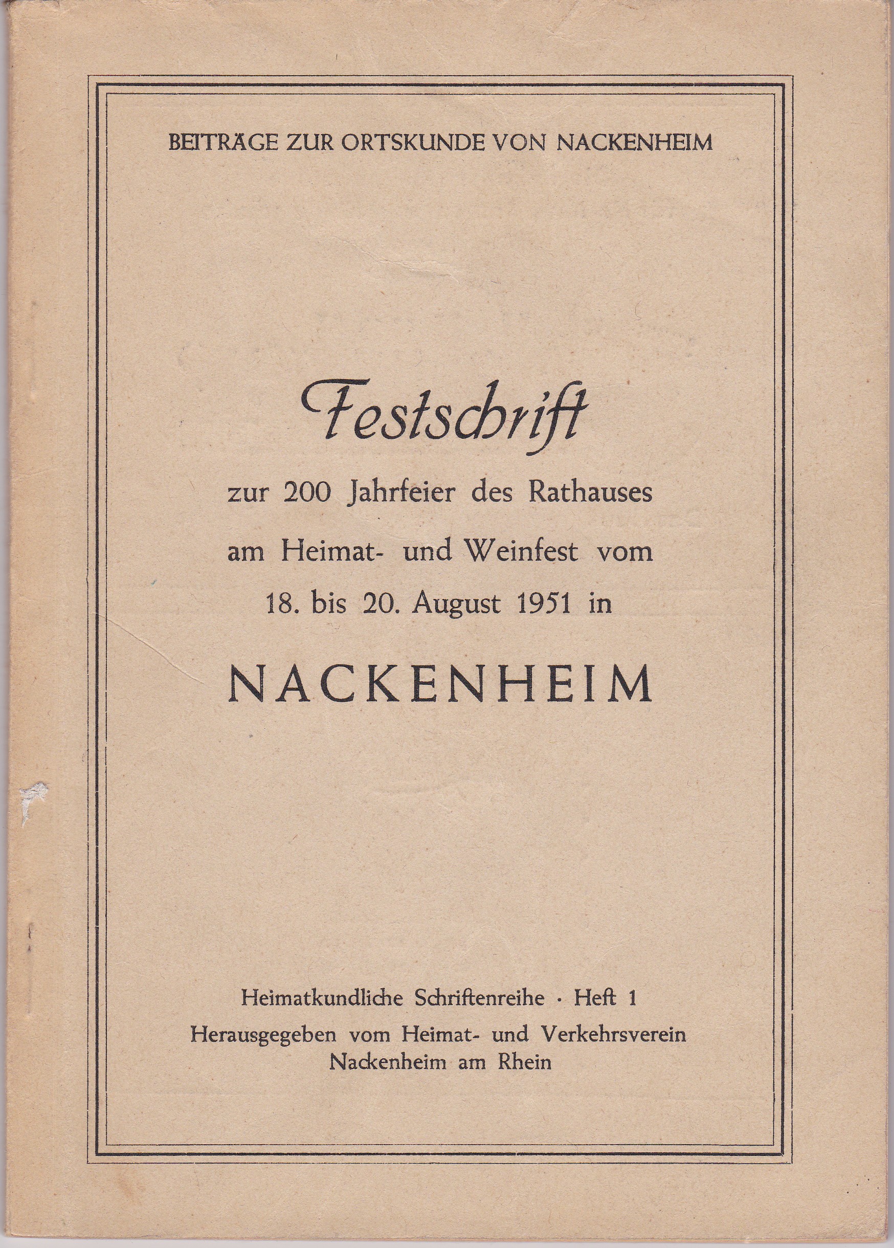 Festschrift zur 200 jahrfeier des Rathauses von Nackenheim (Museum Guntersblum  im Kellerweg 20 CC BY-NC-SA)