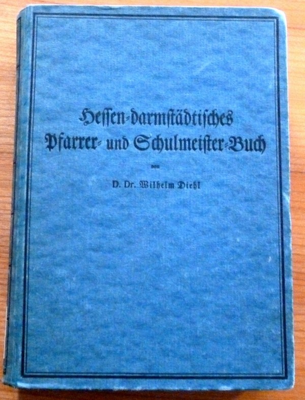 Hessen-darmstädtisches Pfarrer- und Schulmeister-Buch (Kulturverein Guntersblum CC BY-NC-SA)
