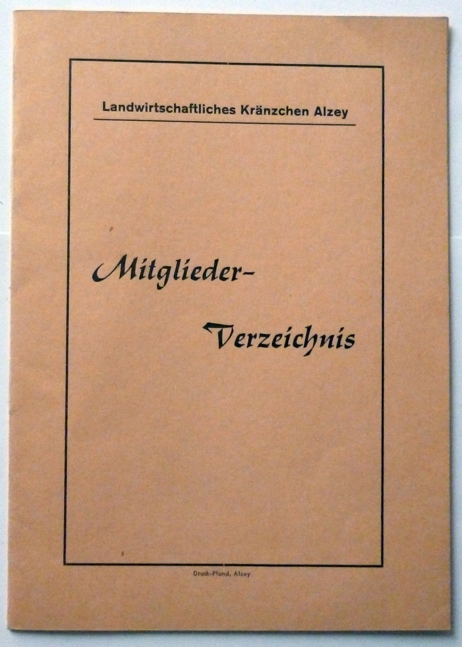Landeswirtschaftliches Kränzchen Alzey Mitglieder-Verzeichnis (Kulturverein Guntersblum CC BY-NC-SA)