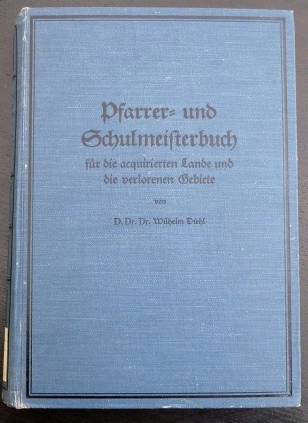Pfarrer- und Schulmeisterbuch für die aquirierten Lande und die verlorenen Gebiete (Kulturverein Guntersblum CC BY-NC-SA)