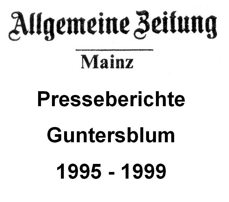 Presseberichte Guntersblum 1995-99 (Kulturverein Guntersblum CC BY-NC-SA)