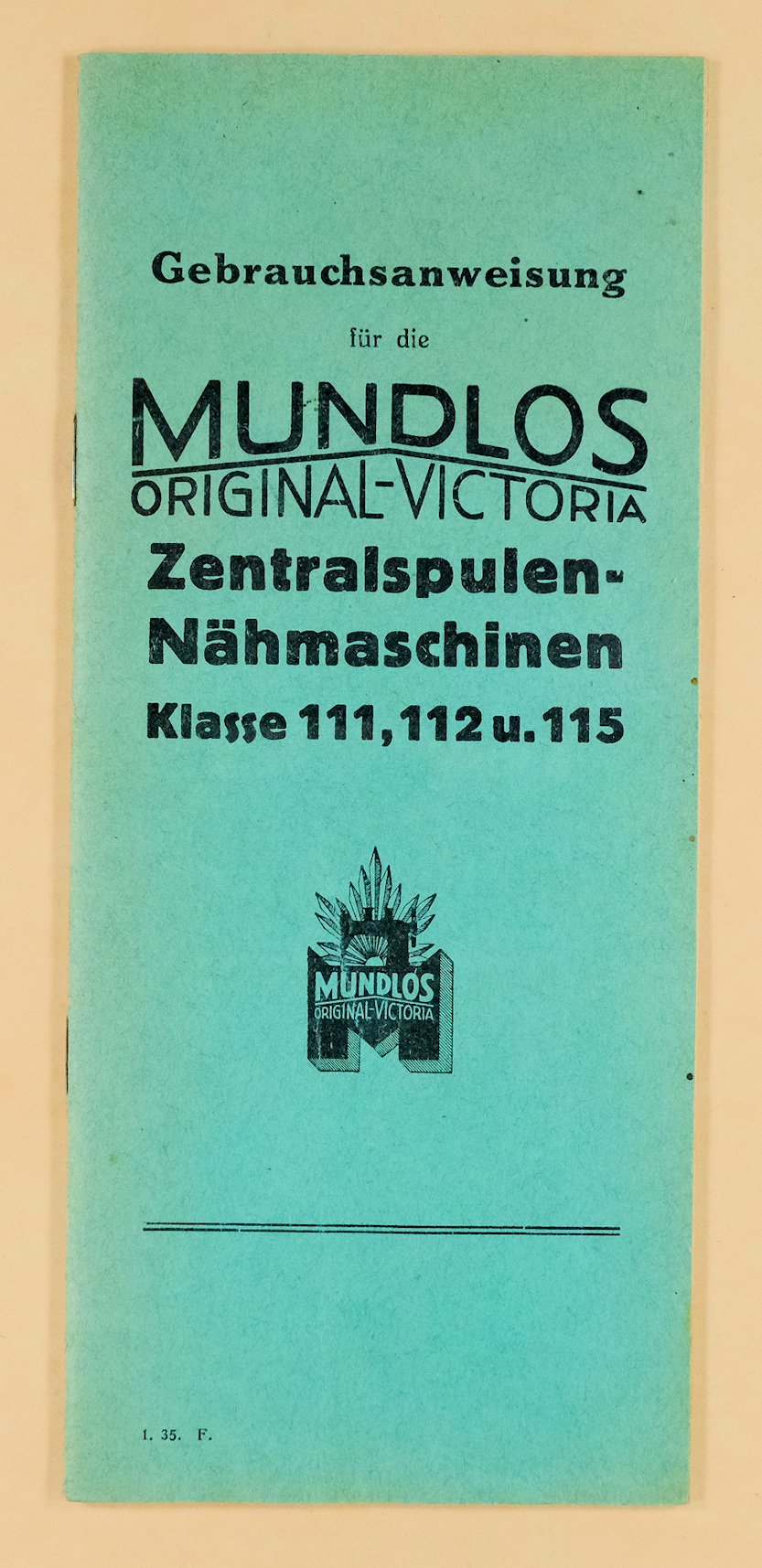 Gebrauchsanleitung Nähmaschine Mundlos Victoria 115 (Freilichtmuseum Roscheider Hof CC0)