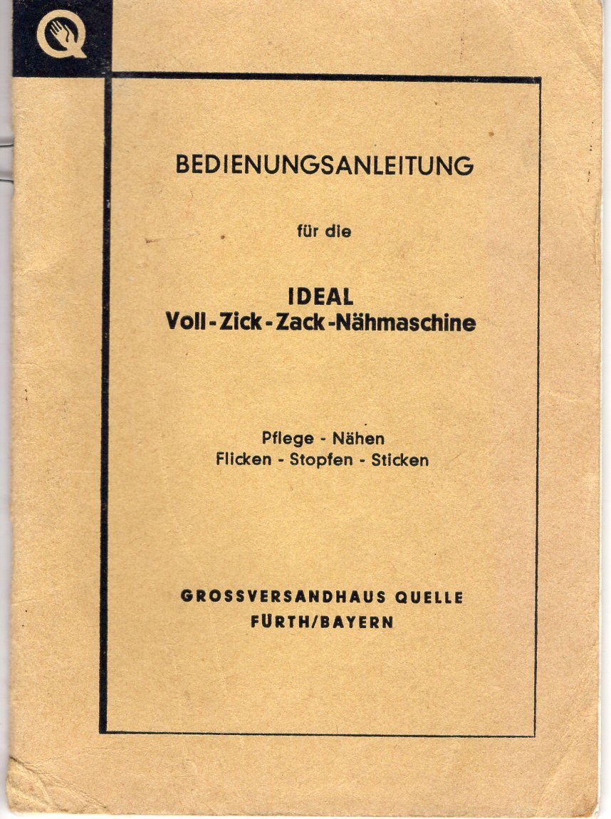 Bedienungsanleitung für Nähmaschine Quelle Ideal Voll-Zick-Zack (Freilichtmuseum Roscheider Hof CC0)