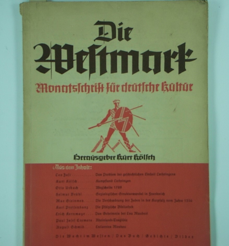 Die Weltmark – Monatsschrift für deutsche Kultur (Volkskunde- und Freilichtmuseum Roscheider Hof RR-F)