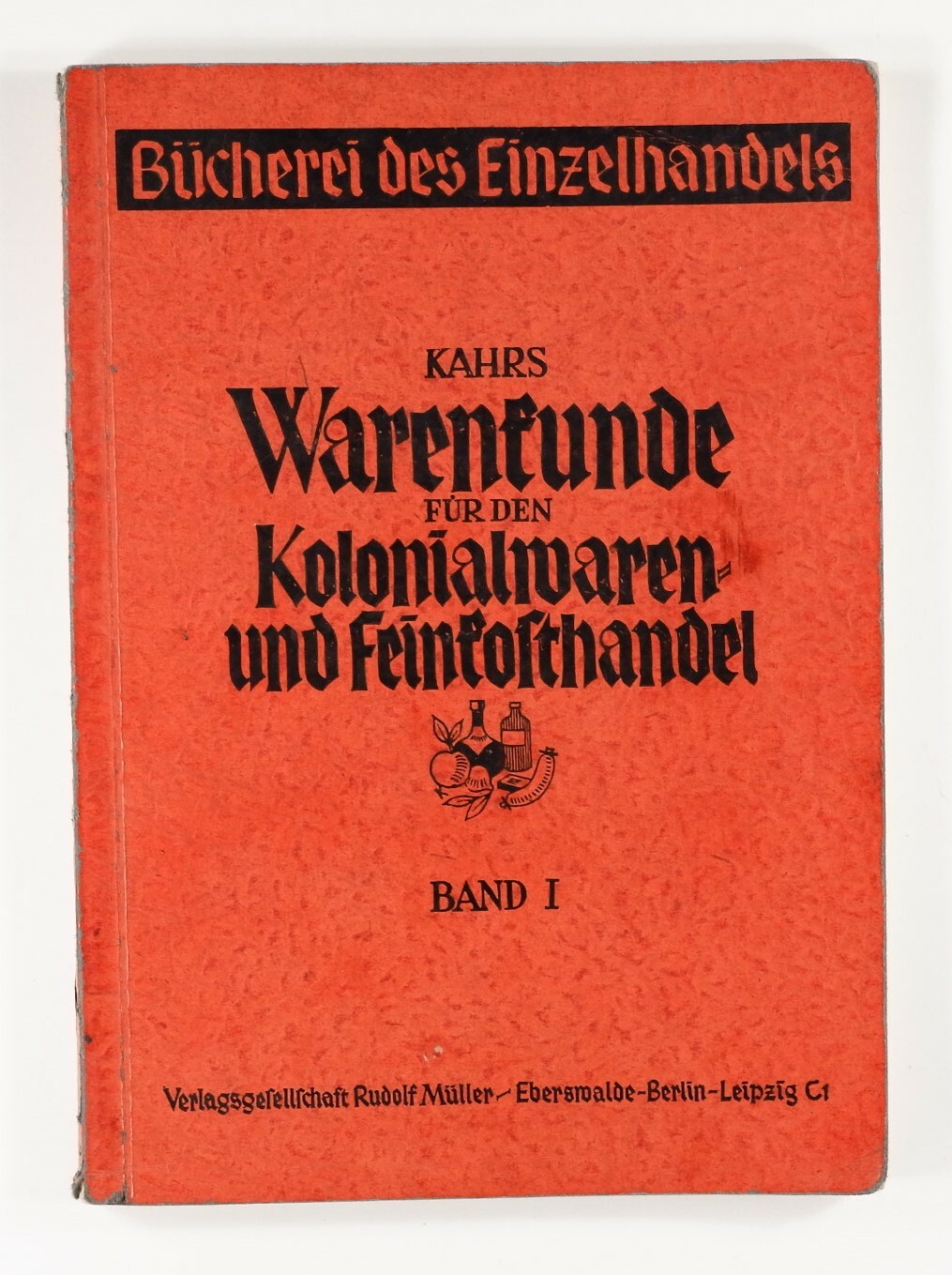 Warenkunde für den Kolonialwaren- und Feinkosthandel (Volkskunde- und Freilichtmuseum Roscheider Hof RR-F)