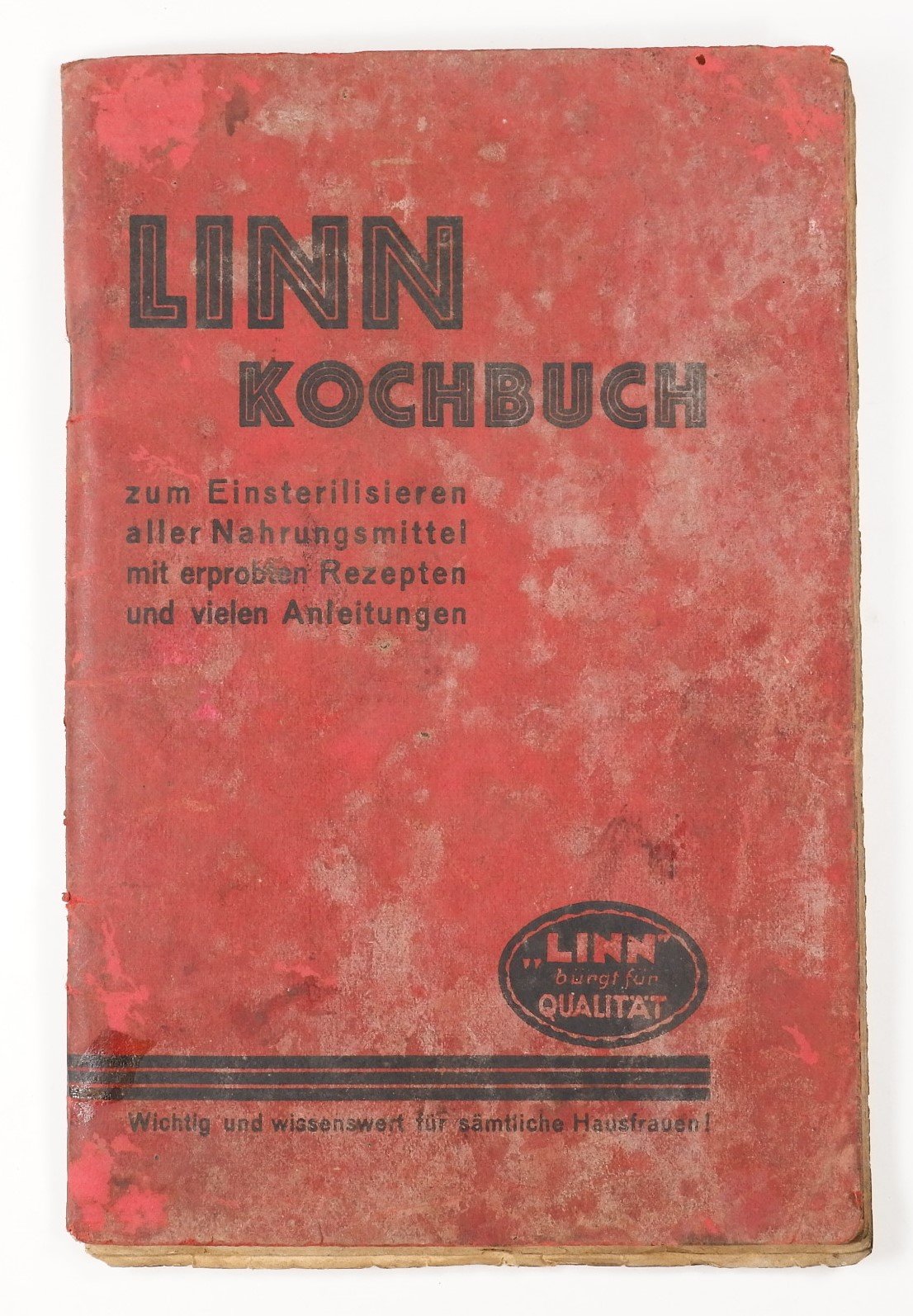 Linn Kochbuch (Volkskunde- und Freilichtmuseum Roscheider Hof RR-F)