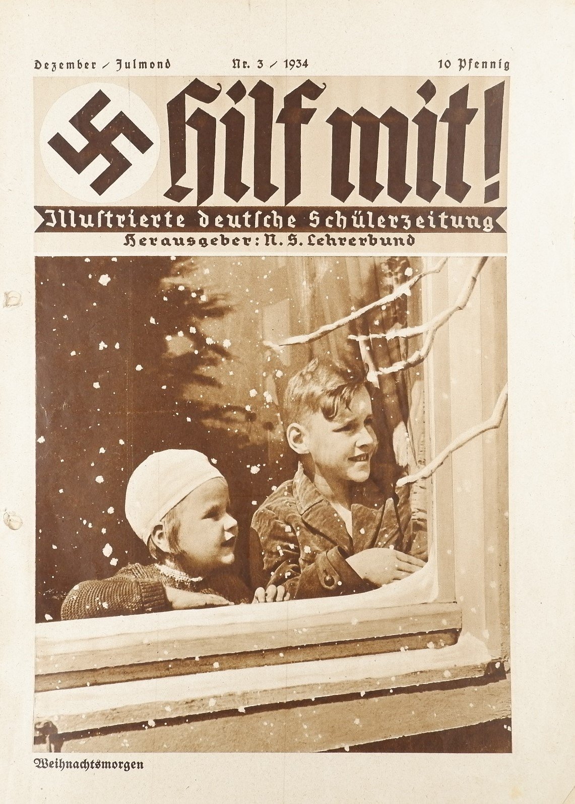 Hilf mit! - Illustrierte deutsche Schülerzeitung 3/1934 (Volkskunde- und Freilichtmuseum Roscheider Hof RR-F)
