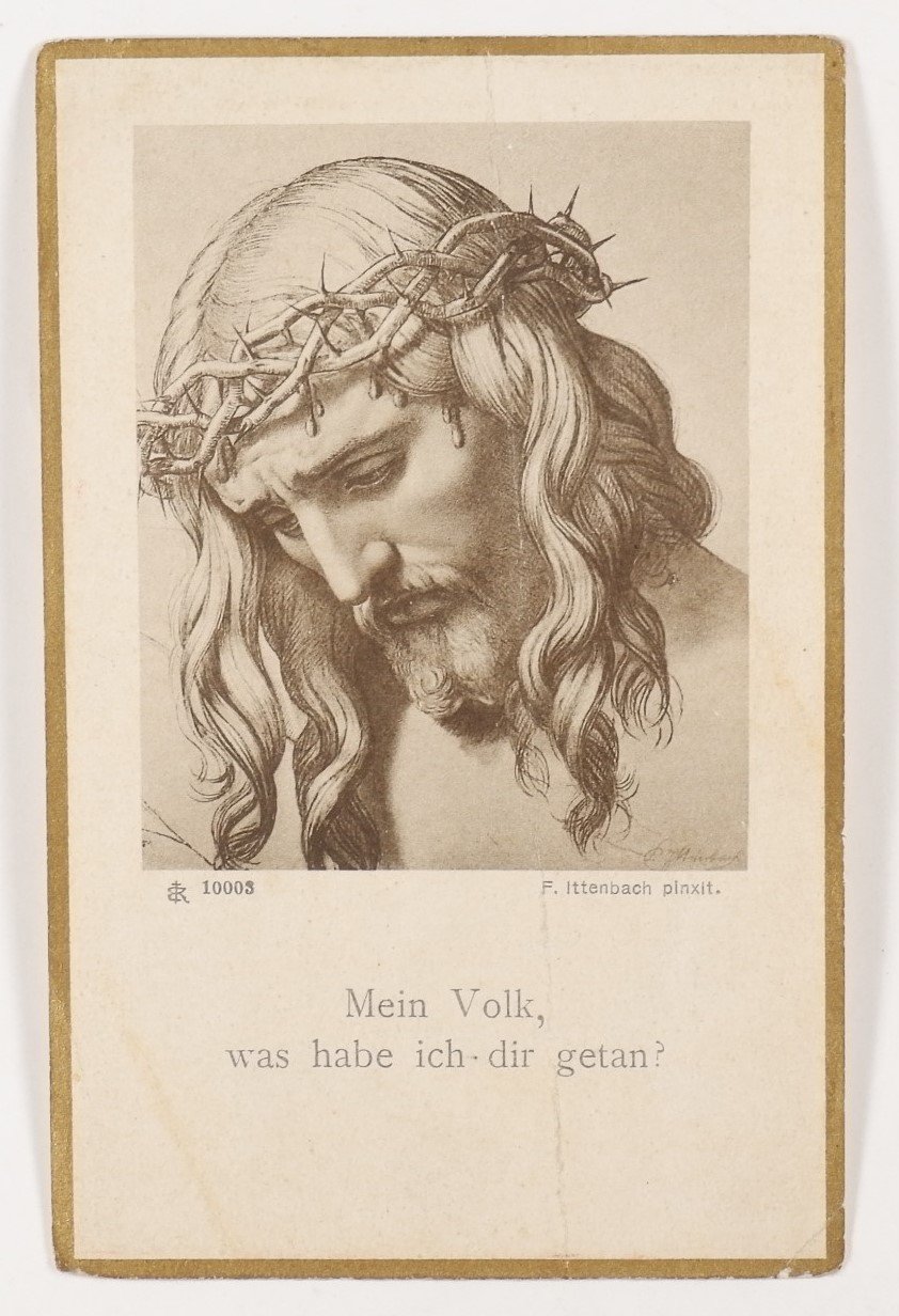 Gebetskärtchen: Mein Volk, was hab ich dir getan? (Volkskunde- und Freilichtmuseum Roscheider Hof RR-F)