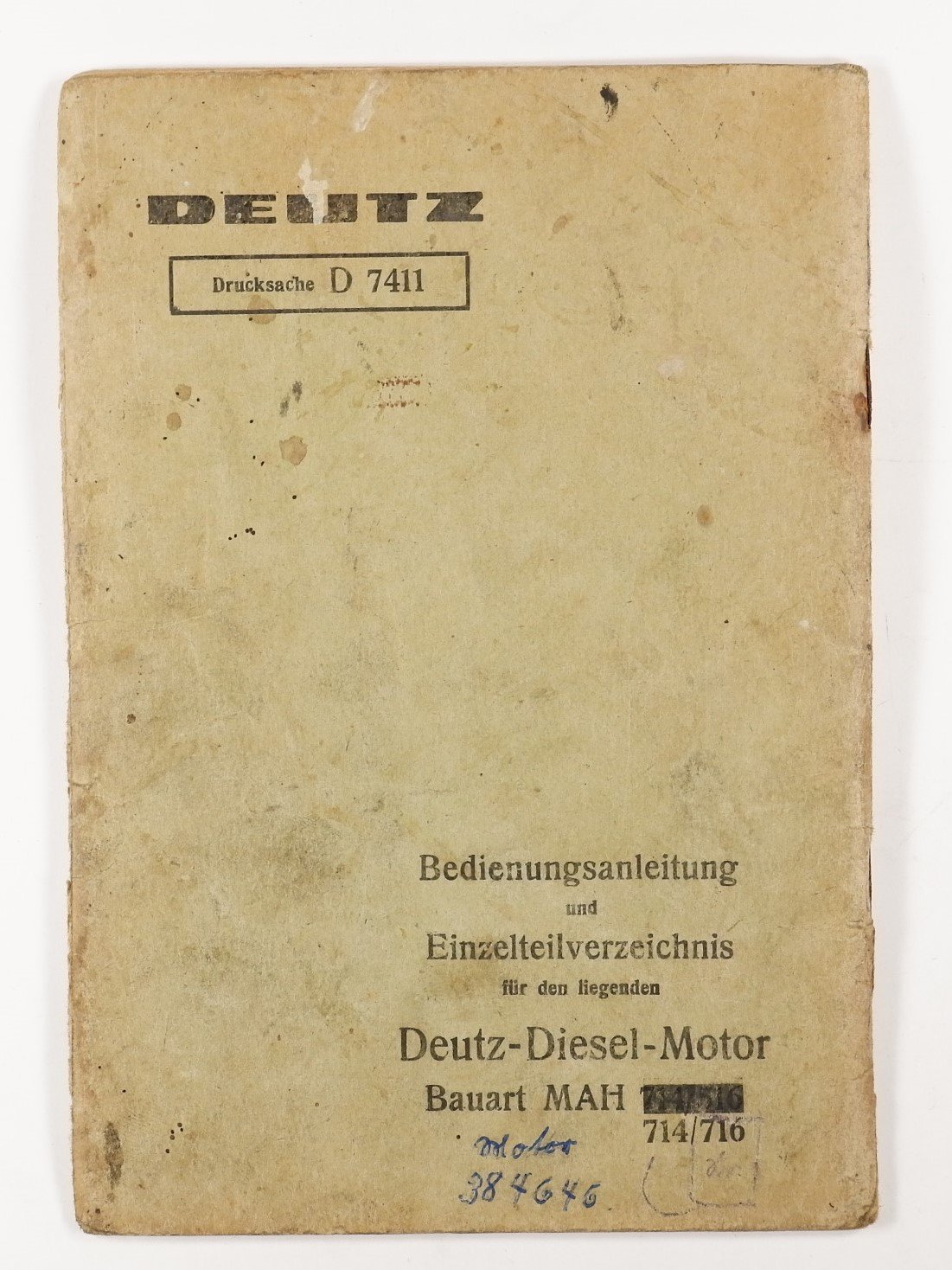 Bedingungsanleitung und Einzelteilverzeichnis: Deutz-Diesel-Motor MAH 714/716 (Volkskunde- und Freilichtmuseum Roscheider Hof RR-F)