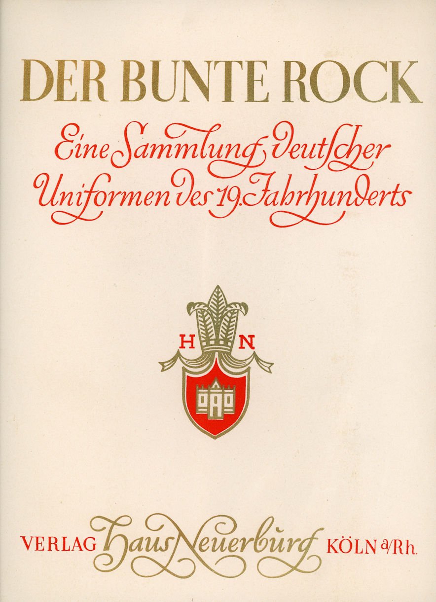 Sammelalbum "Der bunte Rock - Deutsche Uniformen des 19. Jhd." (Volkskunde- und Freilichtmuseum Roscheider Hof CC0)