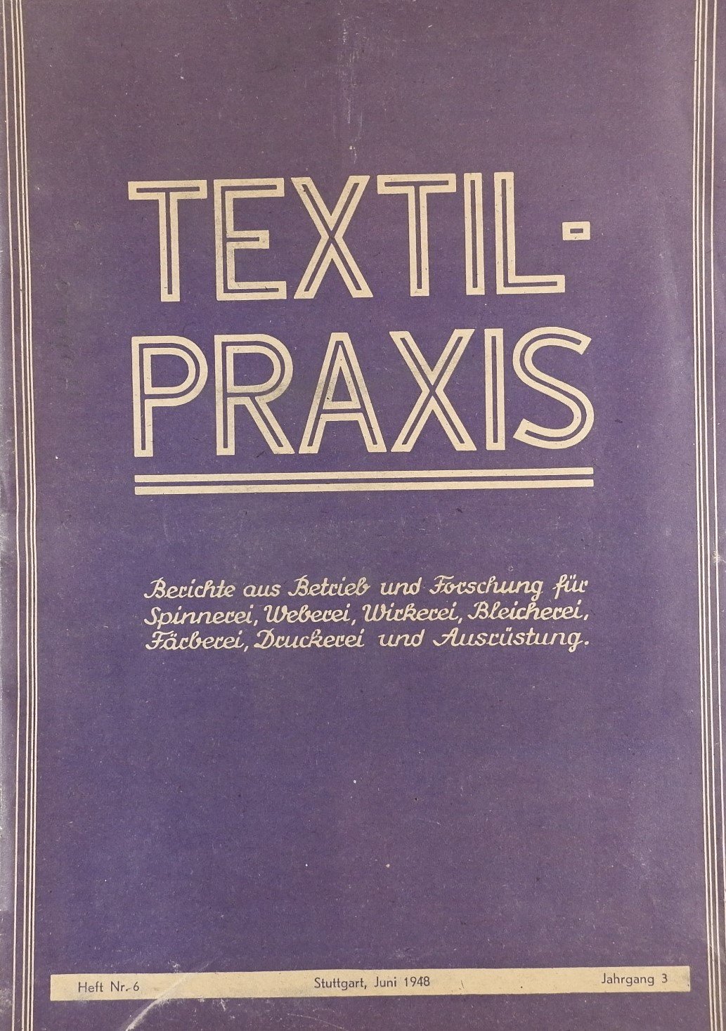 Textilpraxis Heft 6 (1948) (Volkskunde- und Freilichtmuseum Roscheider Hof RR-F)