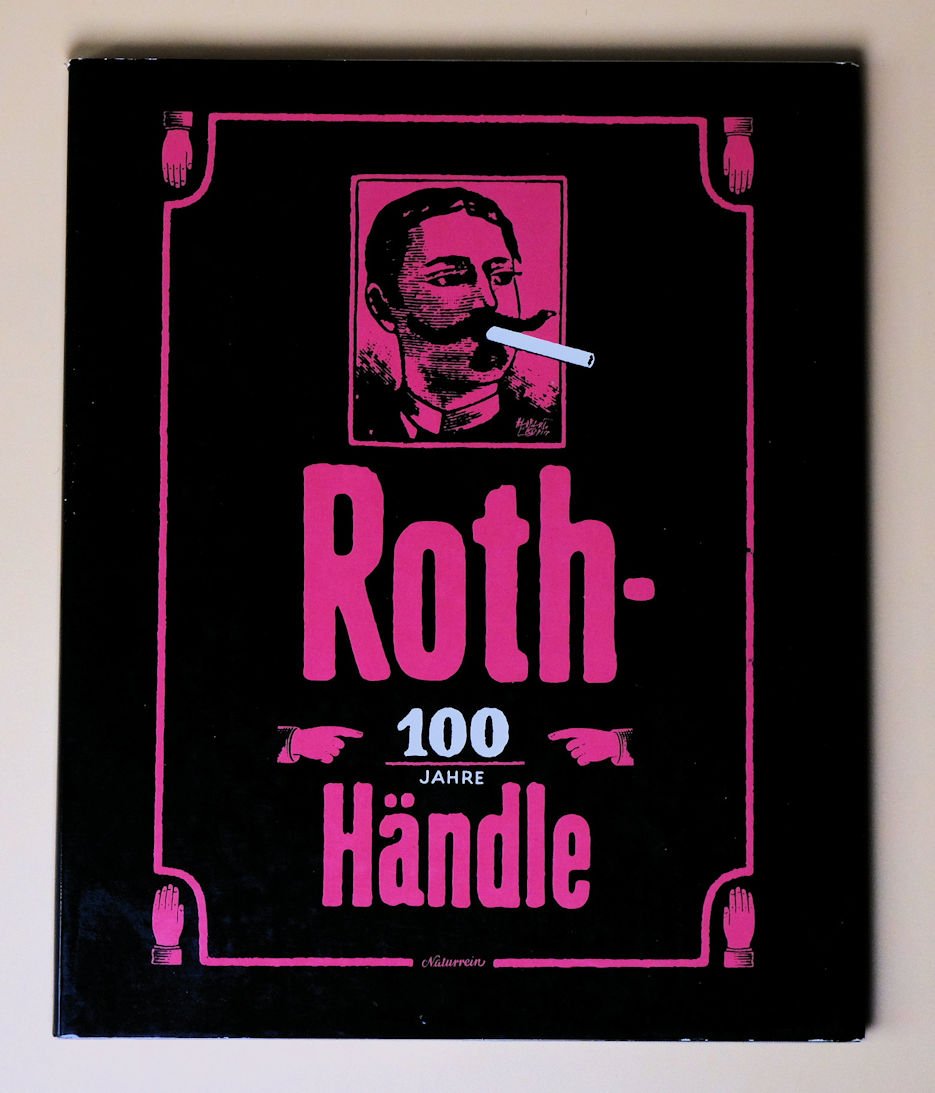 100 Jahre Roth Händle - Elsässische/Badische Tbakmanufaktur (Volkskunde- und Freilichtmuseum Roscheider Hof CC0)