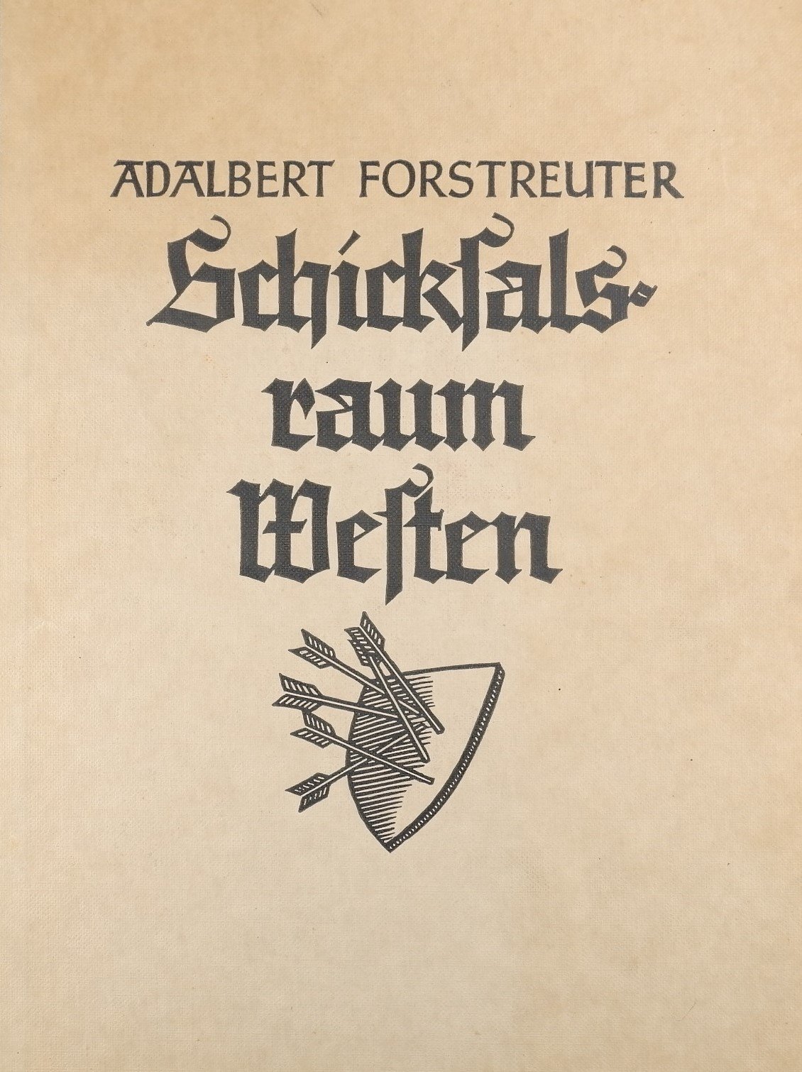 Schicksalsraum Westen - Band 2 (Freilichtmuseum Roscheider Hof RR-F)