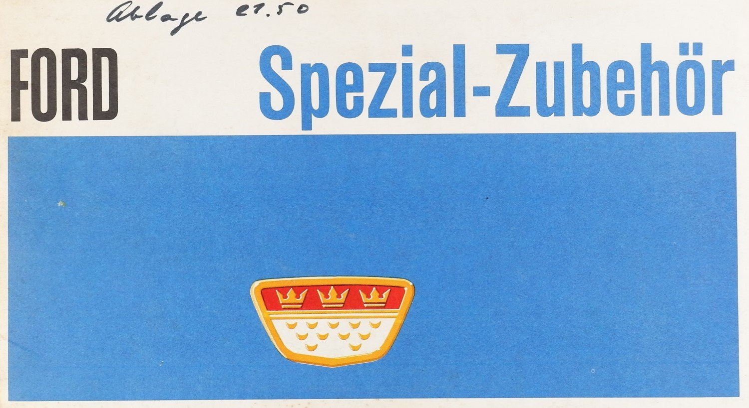 Werbebroschüre: Ford Taunus Spezial-Zubehör (Freilichtmuseum Roscheider Hof RR-F)