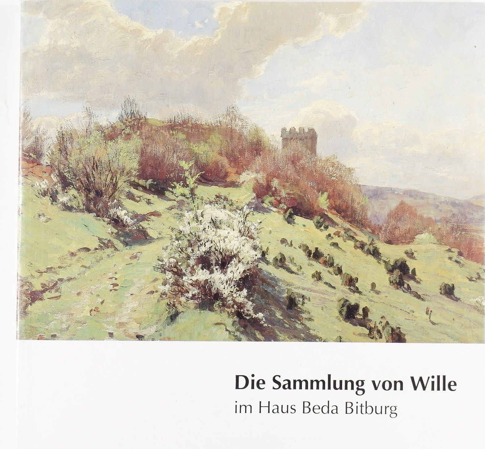 Die Sammlung von Wille im Haus Beda Bitburg (Freilichtmuseum Roscheider Hof RR-F)