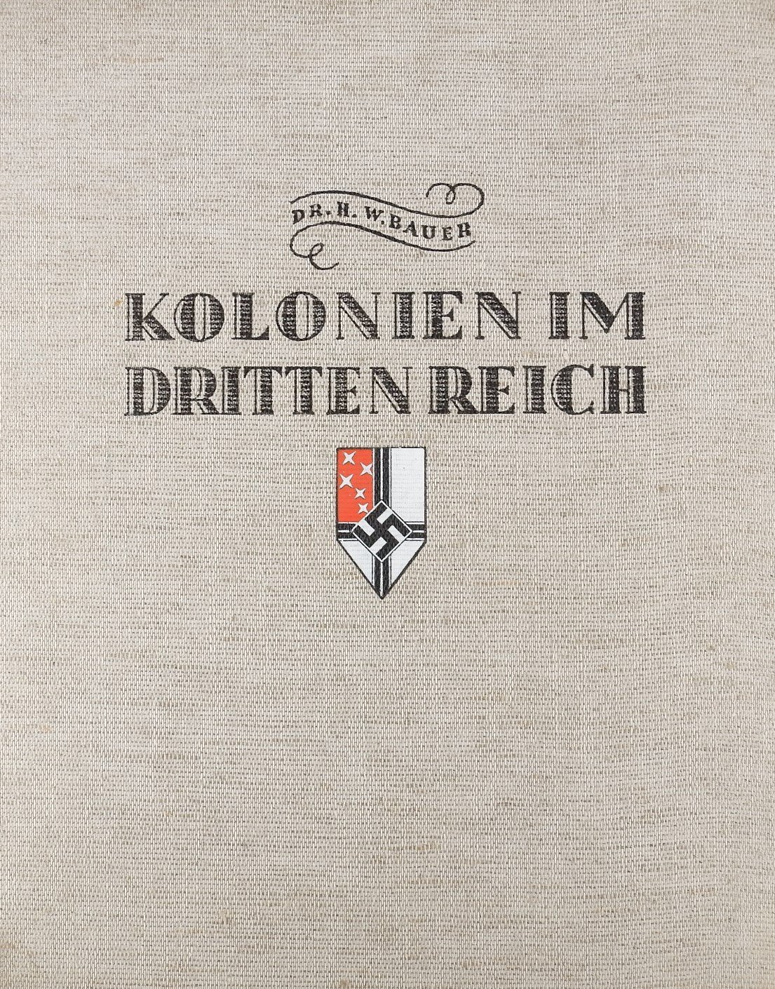 Kolonien im Dritten Reich - Band 2 (1936) (Freilichtmuseum Roscheider Hof RR-F)