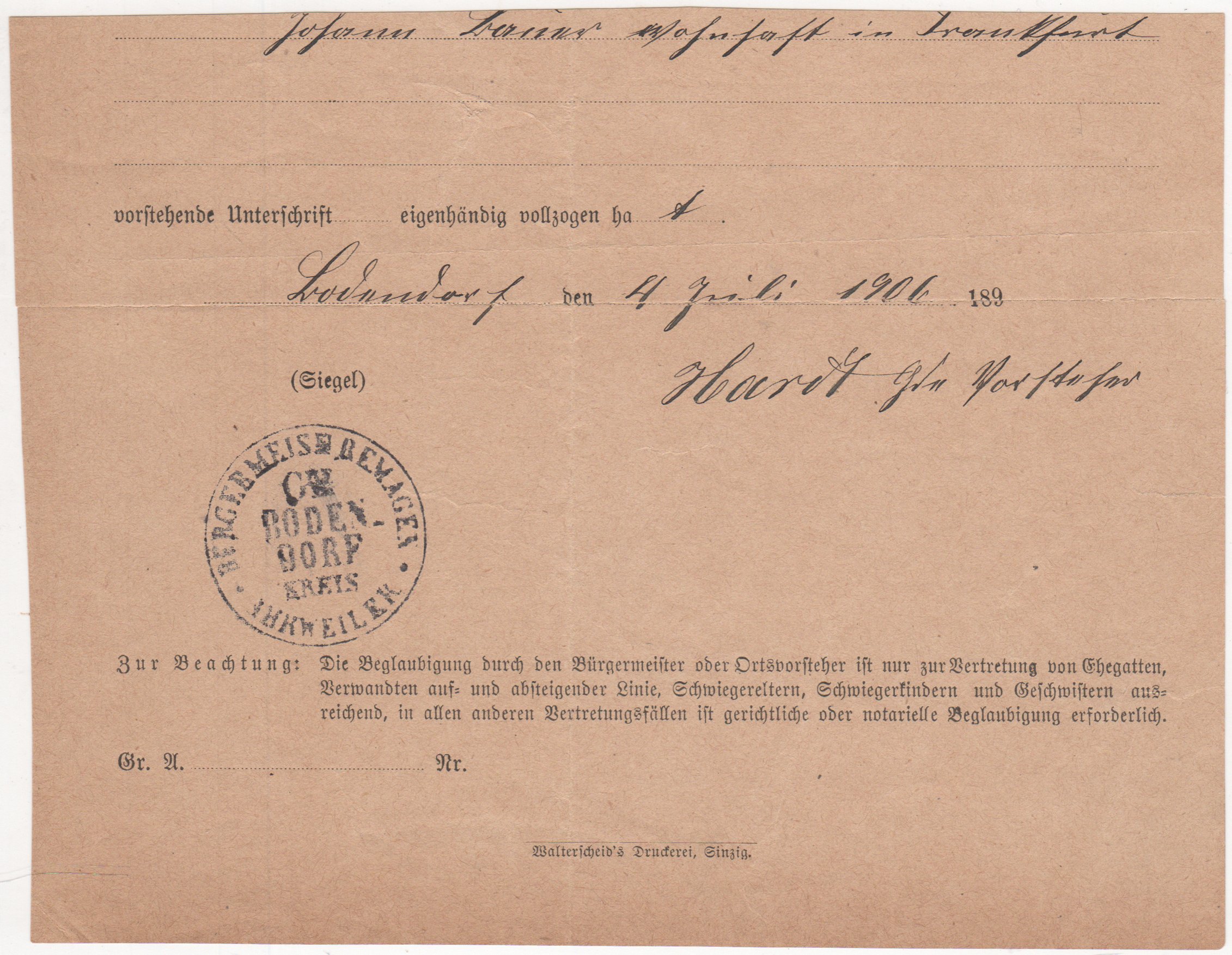 Bescheinigung vom 4. Juli 1906 des Ortsvorstehers, dass eine Unterschrift eigenhändig geleister wurde (Heimatarchiv Bad Bodendorf CC BY-NC-SA)