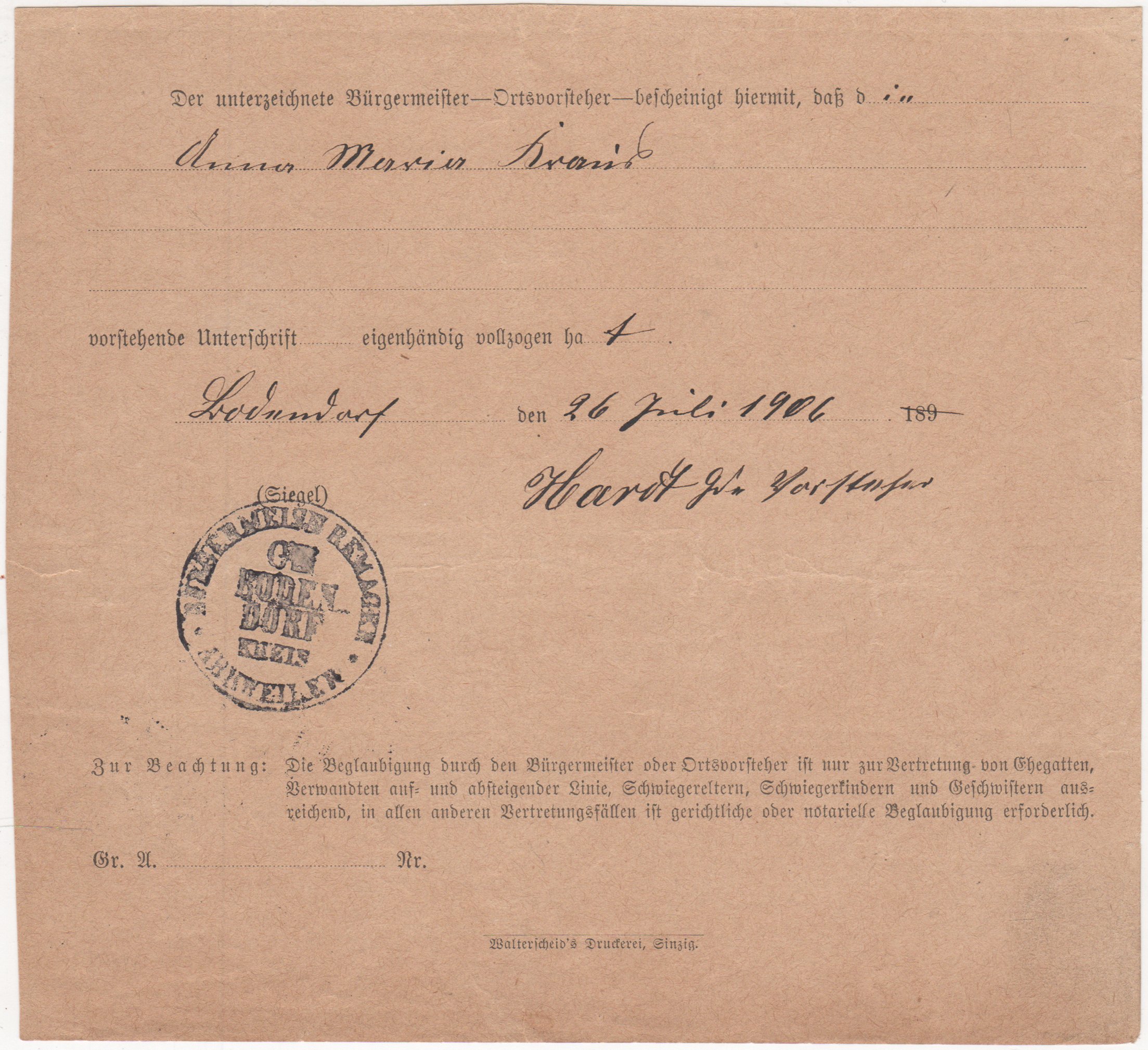 Bescheinigung vom 26. Juli 1906 des Ortsvorstehers, dass eine Unterschrift eigenhändig geleister wurde (Heimatarchiv Bad Bodendorf CC BY-NC-SA)