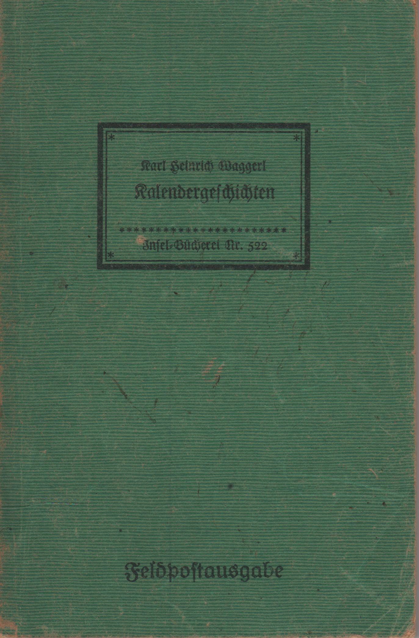 Kalendergeschichten; Feldpostausgabe (Heimatarchiv Bad Bodendorf CC BY-NC-SA)