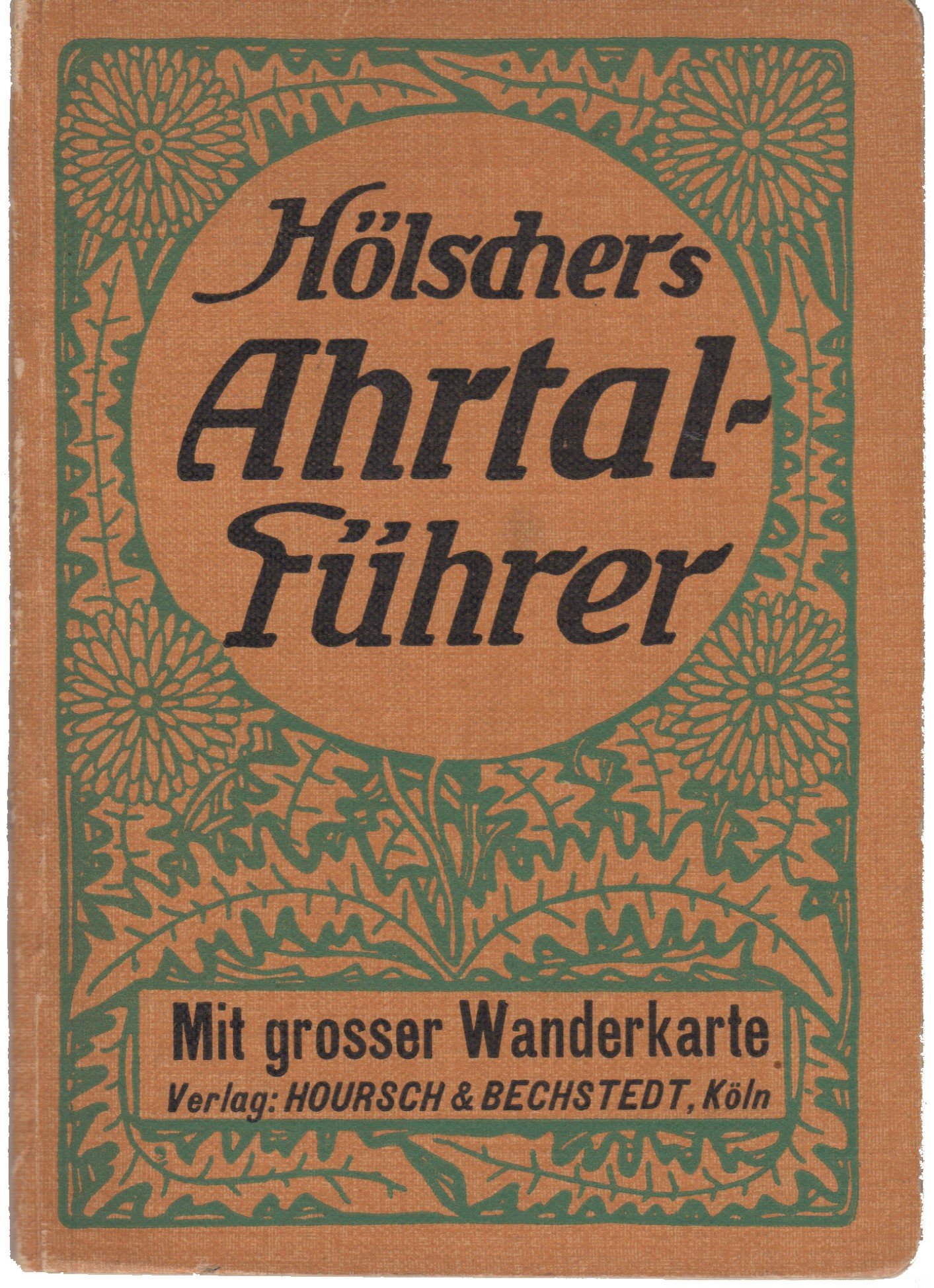 Hölschers Ahrtal-Führer mit Wanderkarte (Heimatarchiv Bad Bodendorf CC BY-NC-SA)