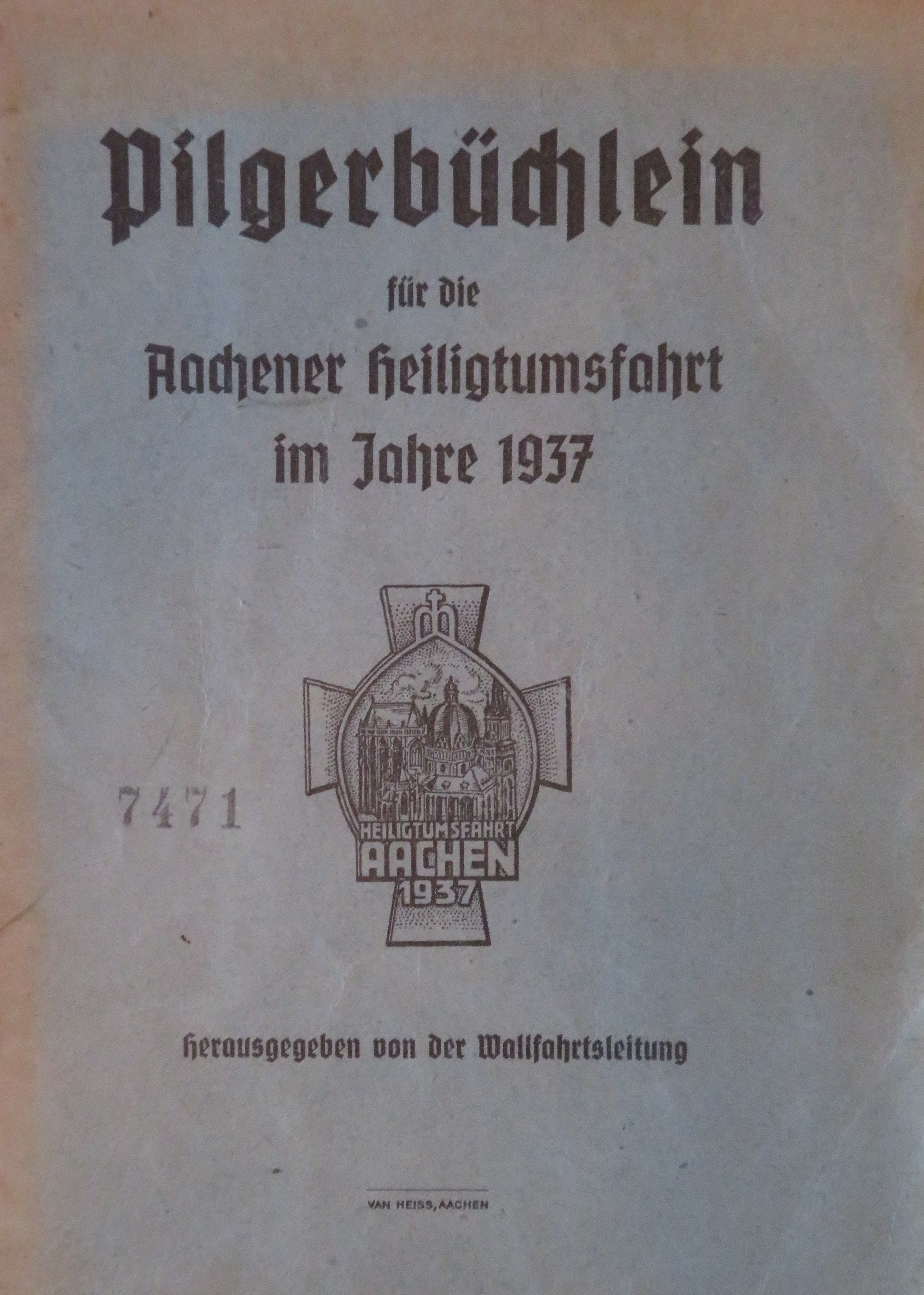 Pilgerbüchlein für die Aachener Heiligtumsfahrt (Heimatmuseum Schloss Sinzig CC BY-NC-SA)