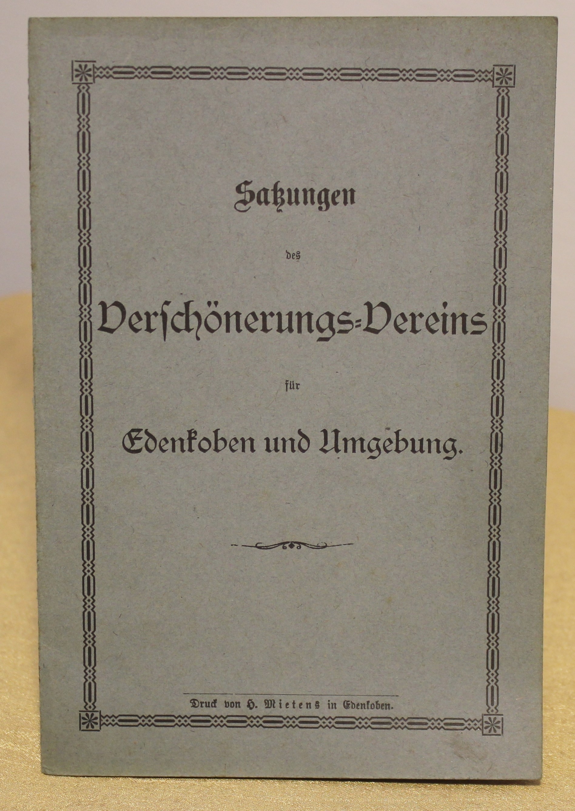 Satzungen des Verschönerungsvereins (Museum für Weinbau und Stadtgeschichte, Edenkoben CC BY-NC-SA)