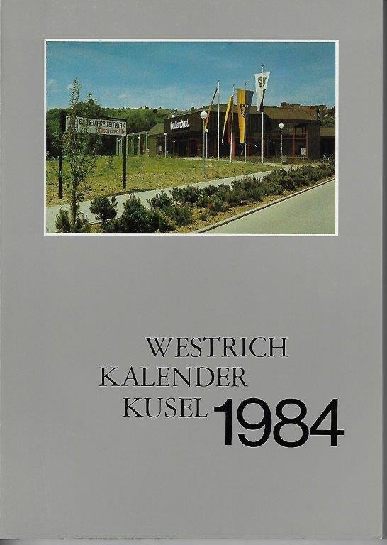 Westrichkalender 1984 (Stadt- und Heimatmuseum Kusel RR-F)