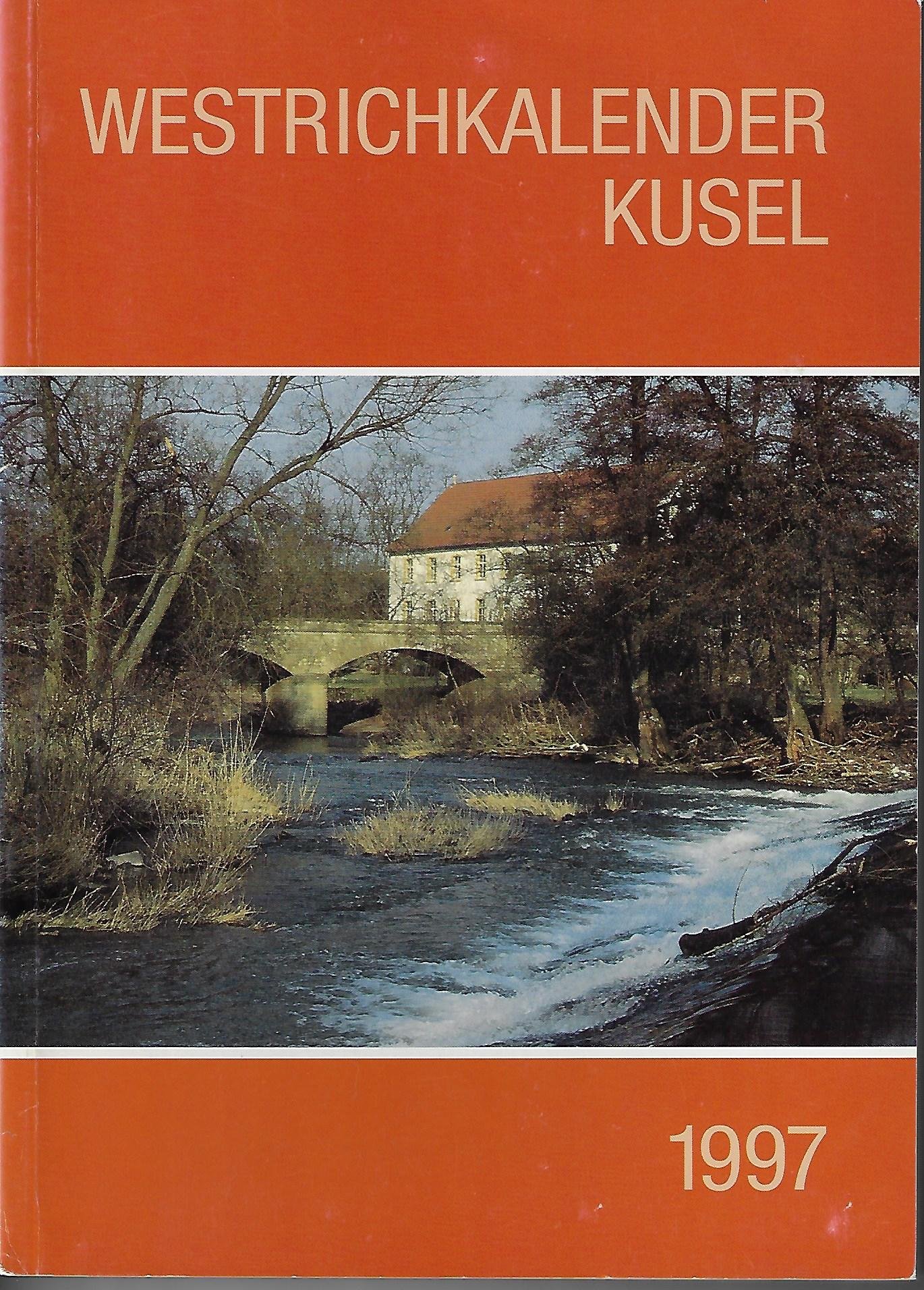 Westrichkalender 1997 (Stadt- und Heimatmuseum Kusel RR-F)
