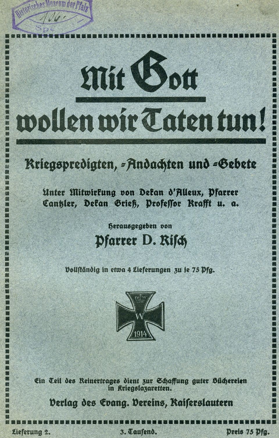 Sammelschrift Kriegspredigten, -andachten und -gebete (Historisches Museum der Pfalz, Speyer CC BY)
