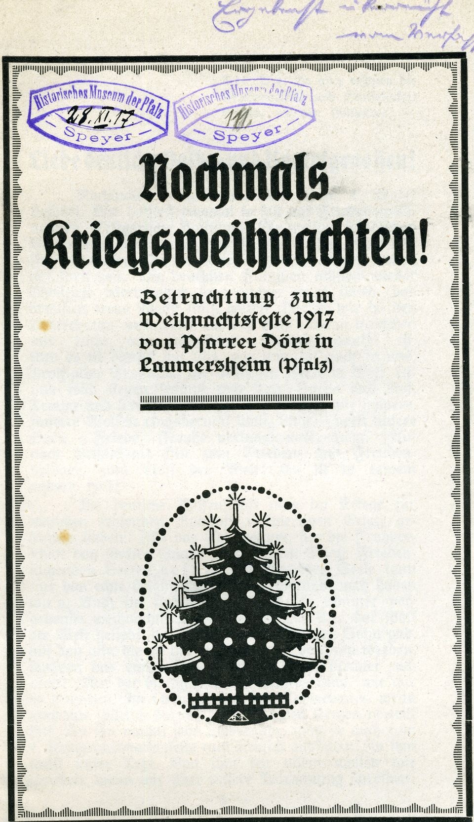 Schrift: &quot;Nochmals Kriegsweihnachten!&quot; (Historisches Museum der Pfalz, Speyer CC BY)