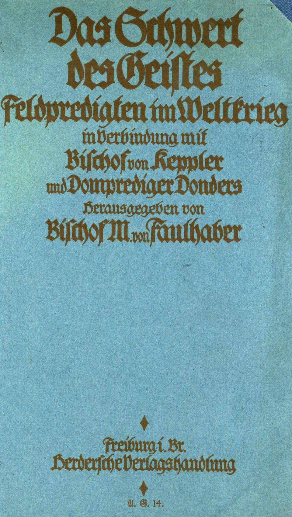 Buch: &quot;Das Schwert des Geistes. Feldpredigten im Weltkrieg&quot; (Historisches Museum der Pfalz, Speyer CC BY)