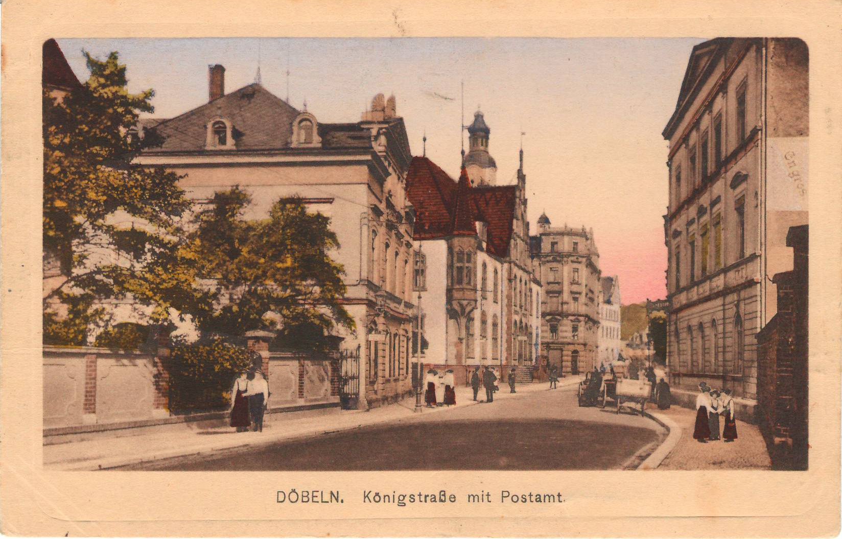 Ansichtspostkarte Döbeln: Königstraße mit Postamt (Stadtmuseum / Kleine Galerie Döbeln CC BY-NC-SA)