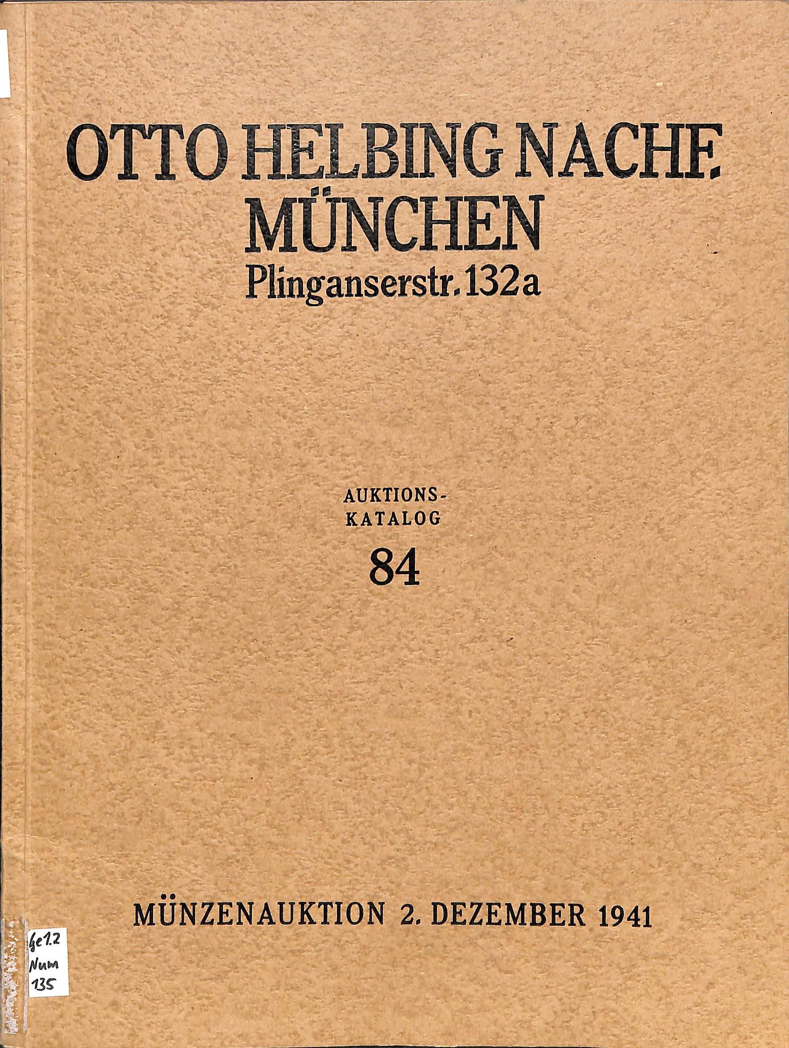 Otto Helbing Nachf., Auktionskatalog 83, Münzauktion 2. Dezember 1941 (Heimatwelten Zwönitz CC BY-NC-SA)