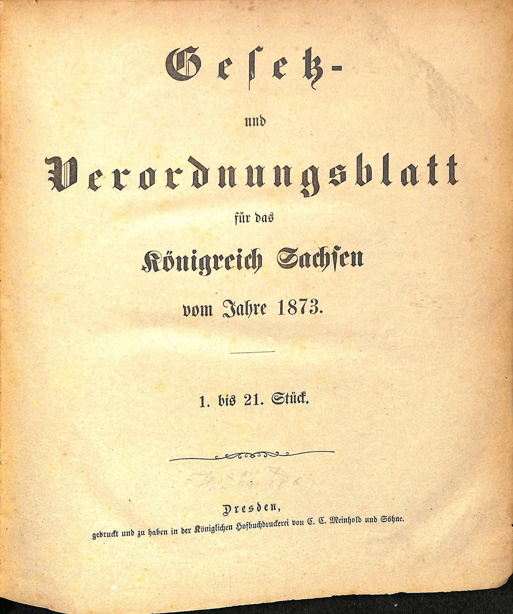 Gesetz- und Verordnungsblatt für das Königreich Sachsen vom Jahre 1873 (HEIMATWELTEN Zwönitz - Raritätensammlung Bruno Gebhardt CC BY-NC-SA)