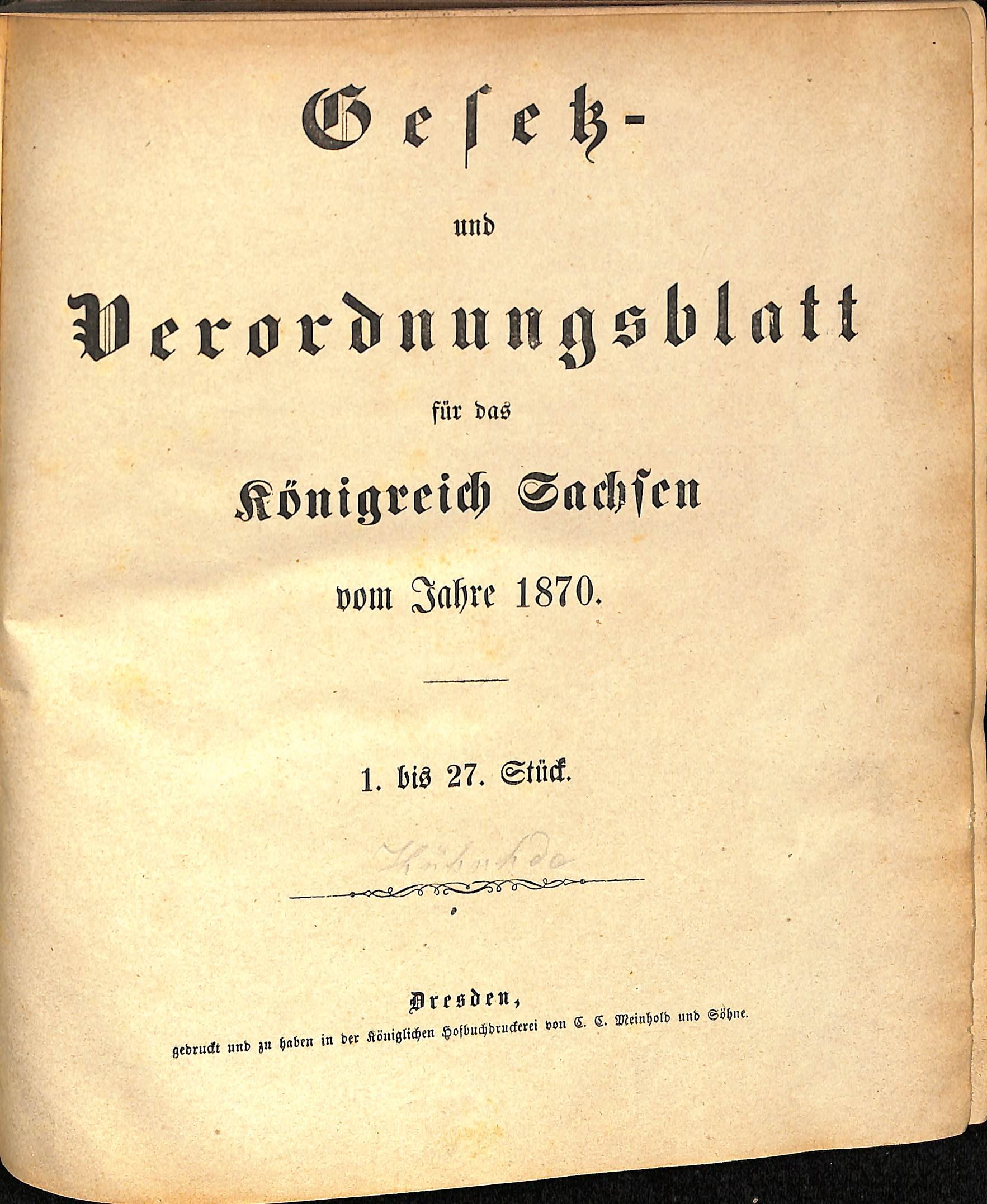 Gesetz- und Verordnungsblatt für das Königreich Sachsen vom Jahre 1870 (HEIMATWELTEN Zwönitz - Raritätensammlung Bruno Gebhardt CC BY-NC-SA)
