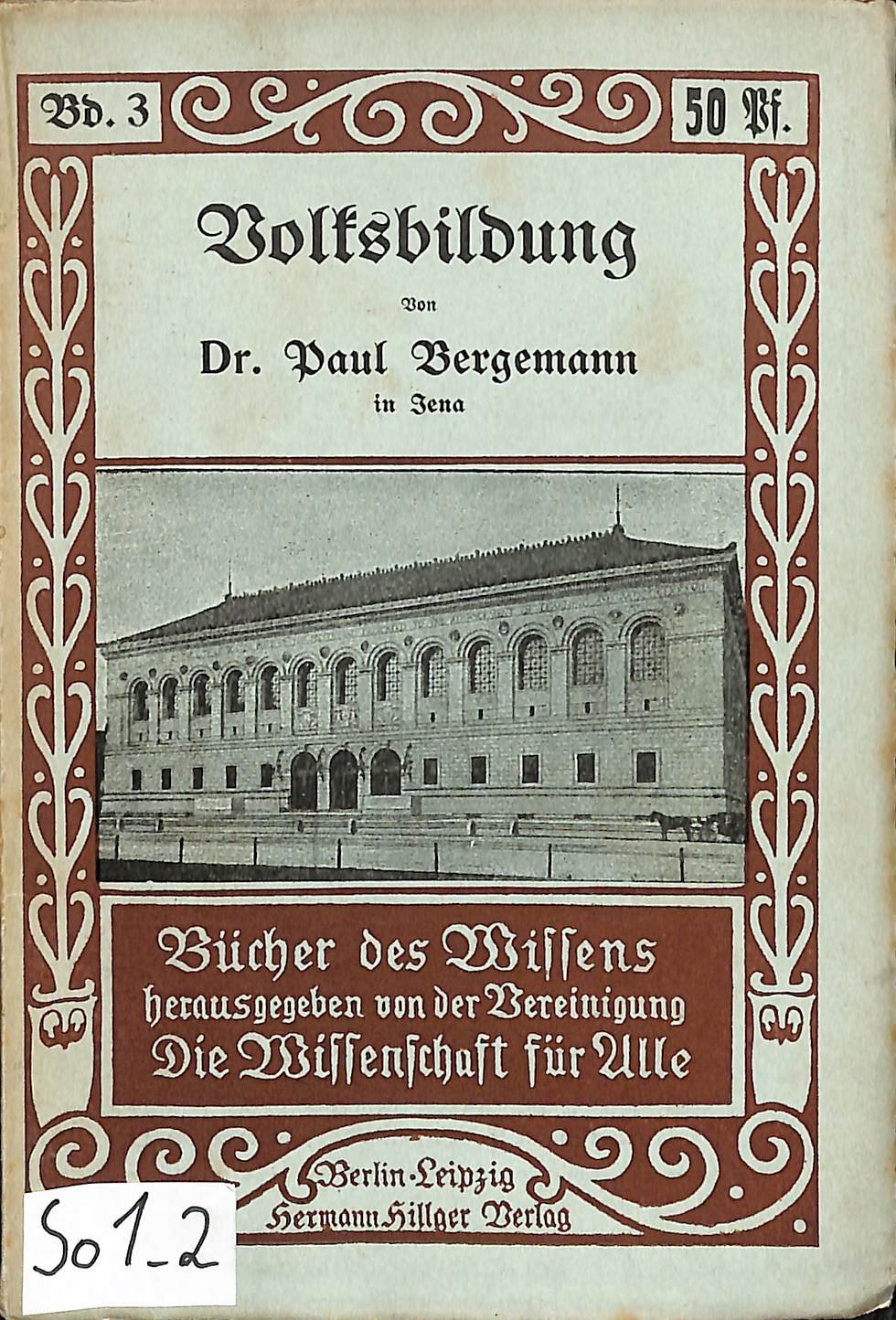 Paul Bergmann, Die Volksbildung (Heimatwelten Zwönitz CC BY-NC-SA)