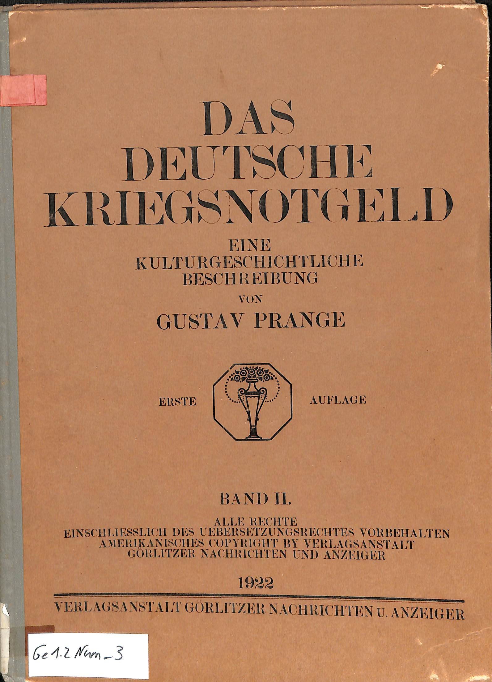 G. Prange, Das Deutsche Reichsnotgeld, 1922 (HEIMATWELTEN Zwönitz - Raritätensammlung Bruno Gebhardt CC BY-NC-SA)