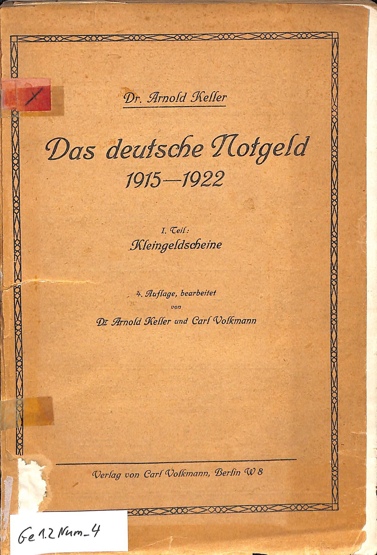 A. Keller, Das deutsche Notgeld 1915-1922 Teil 1 (Heimatwelten Zwönitz CC BY-NC-SA)