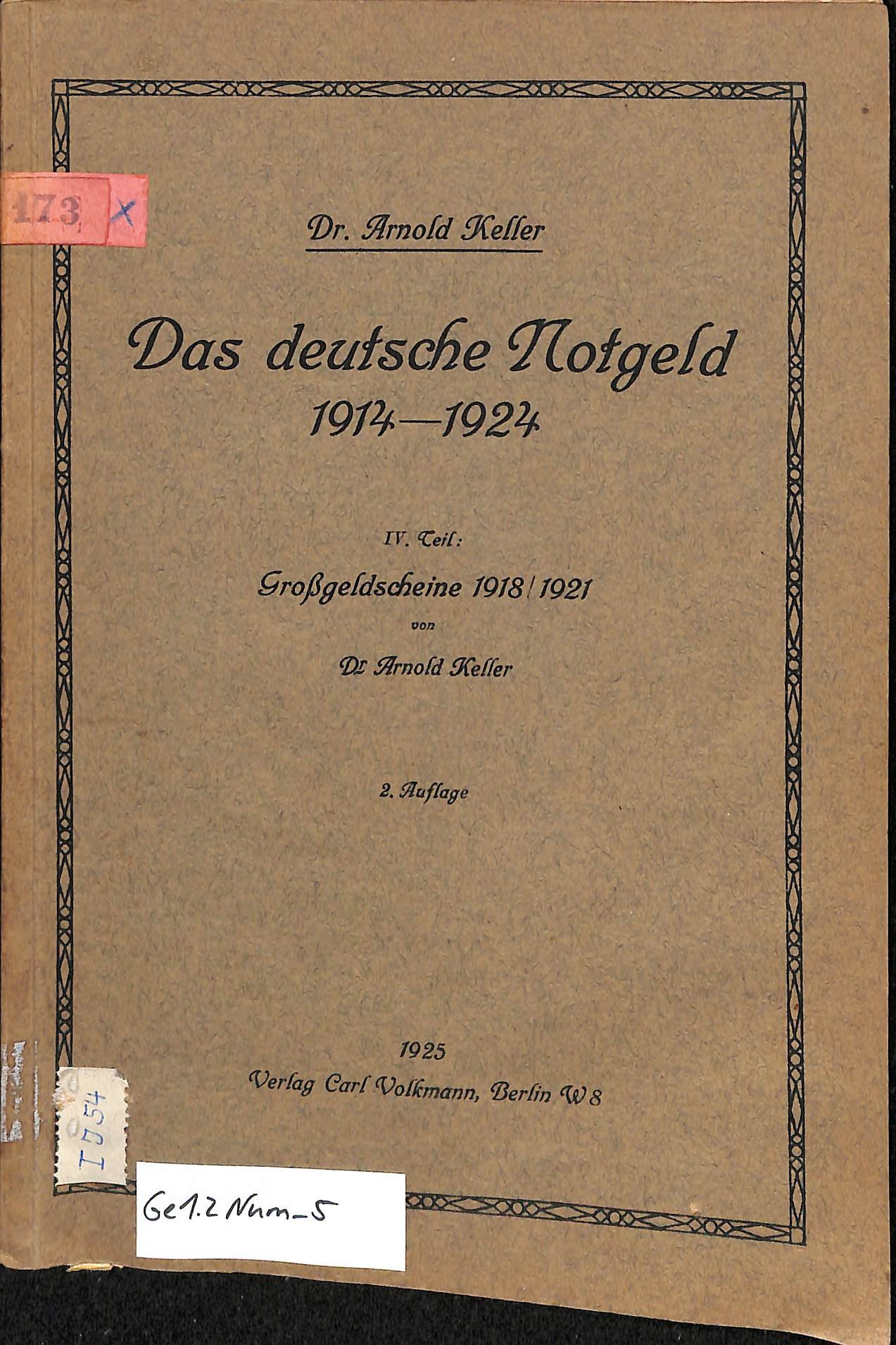 A. Keller, Das deutsche Notgeld 1914-1924 Teil 4 (HEIMATWELTEN Zwönitz - Raritätensammlung Bruno Gebhardt CC BY-NC-SA)