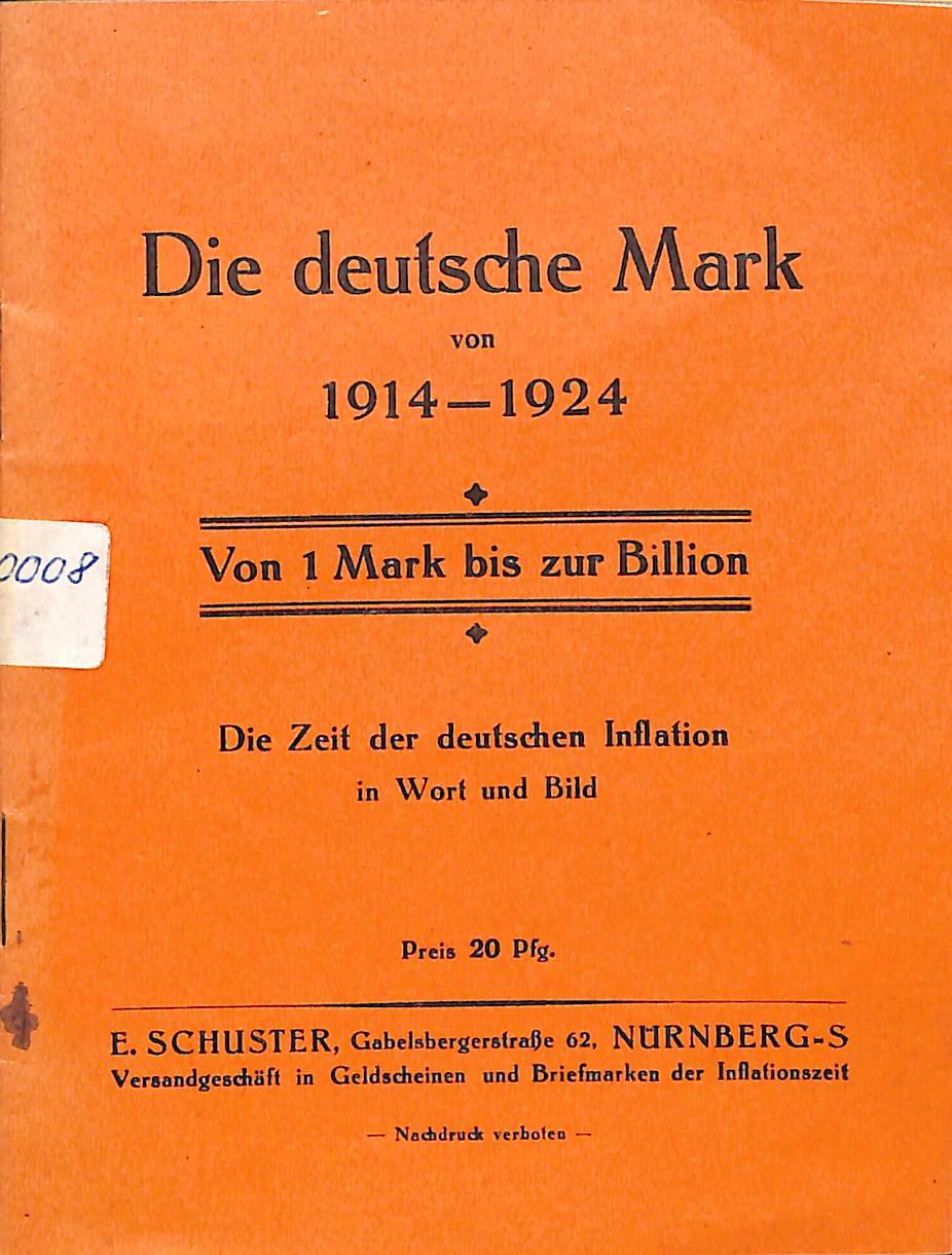 Die Deutsche Mark von 1914-1924 von 1 Mark bis zur Billion (Heimatwelten Zwönitz CC BY-NC-SA)
