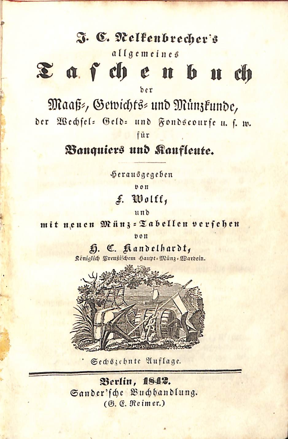 Johann Christian Nelkenbrechers Taschenbuch der Maaß- Gewichts- und Münzkunde (Heimatwelten Zwönitz CC BY-NC-SA)