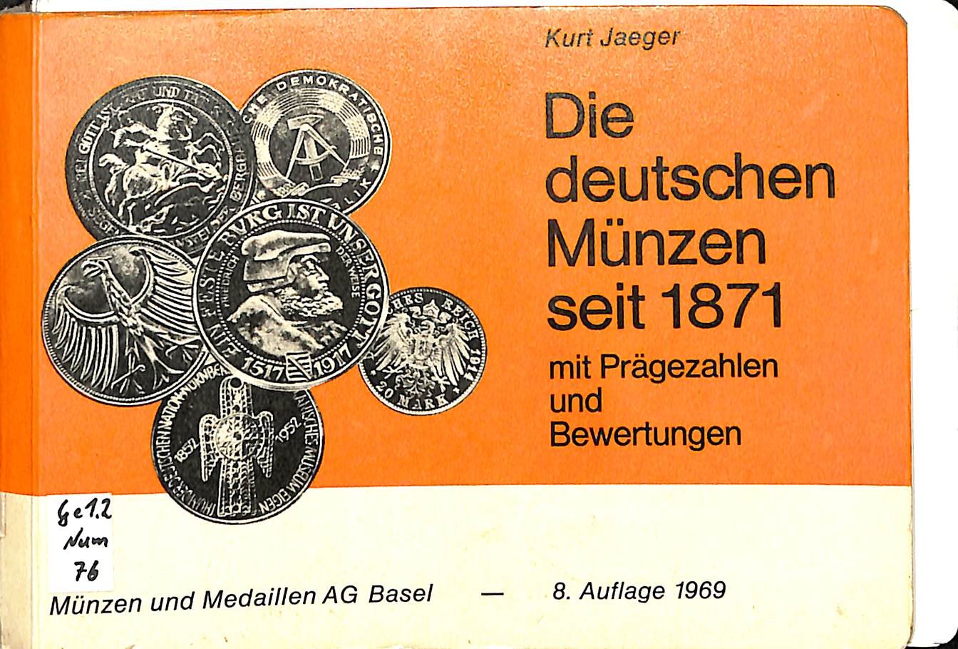 K. Jaeger, Die deutschen Münzen seit 1871 (Heimatwelten Zwönitz CC BY-NC-SA)
