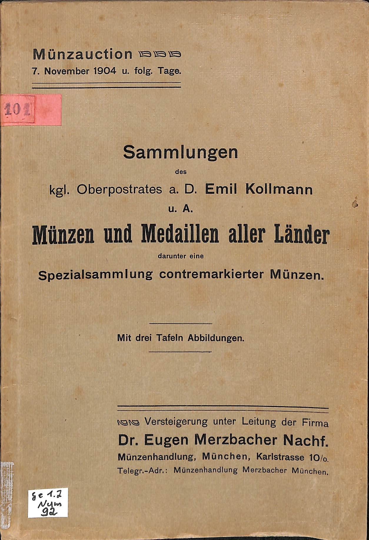 Dr. Eugen Merzbacher Nachf Münzhandlung., Münzauction 7. November 1904 u. folg. Tage (HEIMATWELTEN Zwönitz - Raritätensammlung Bruno Gebhardt CC BY-NC-SA)