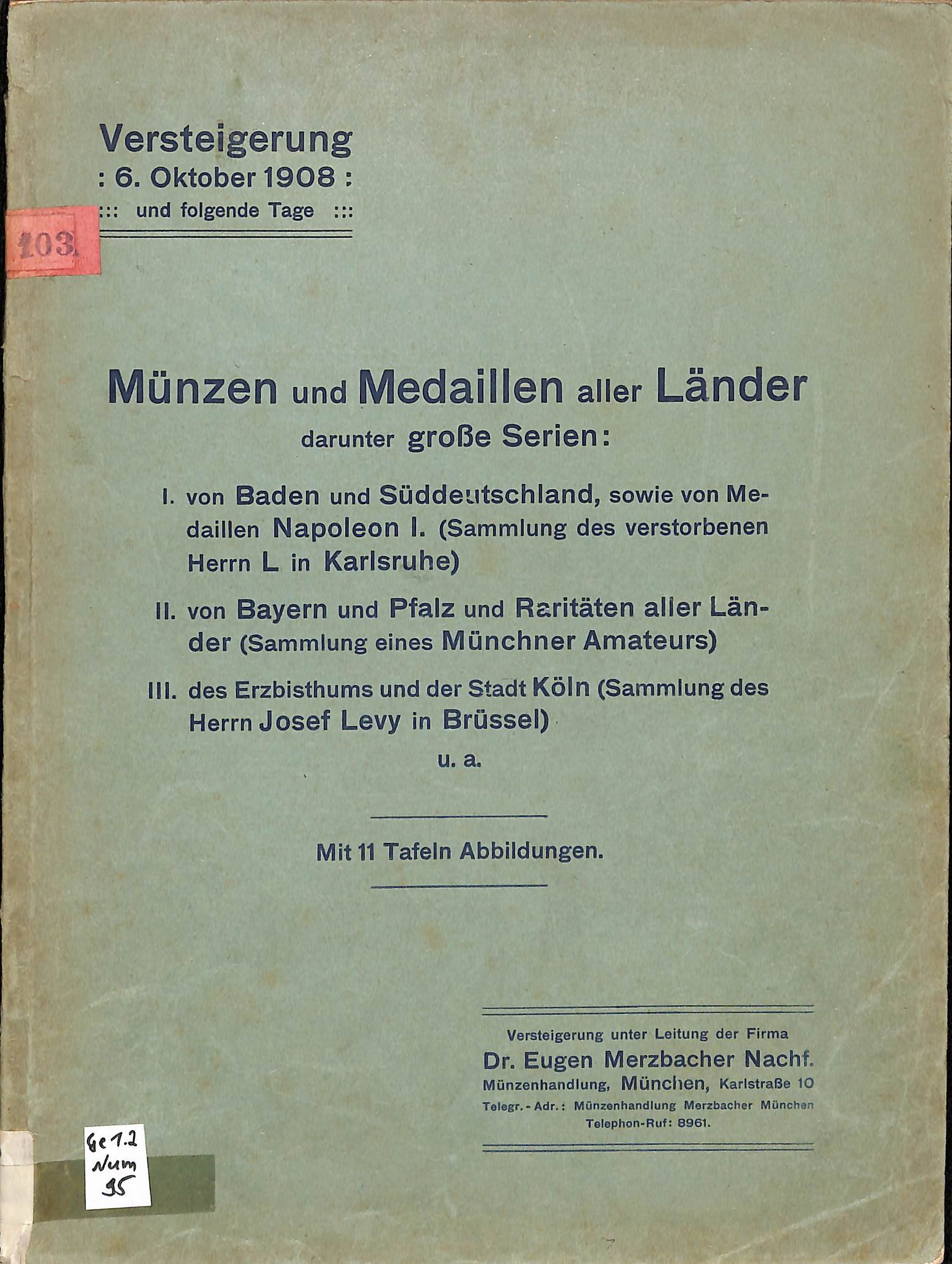 Dr. Eugen Merzbacher Nachf Münzhandlung, Münzauction 6. Oktober 1908 (Heimatwelten Zwönitz CC BY-NC-SA)