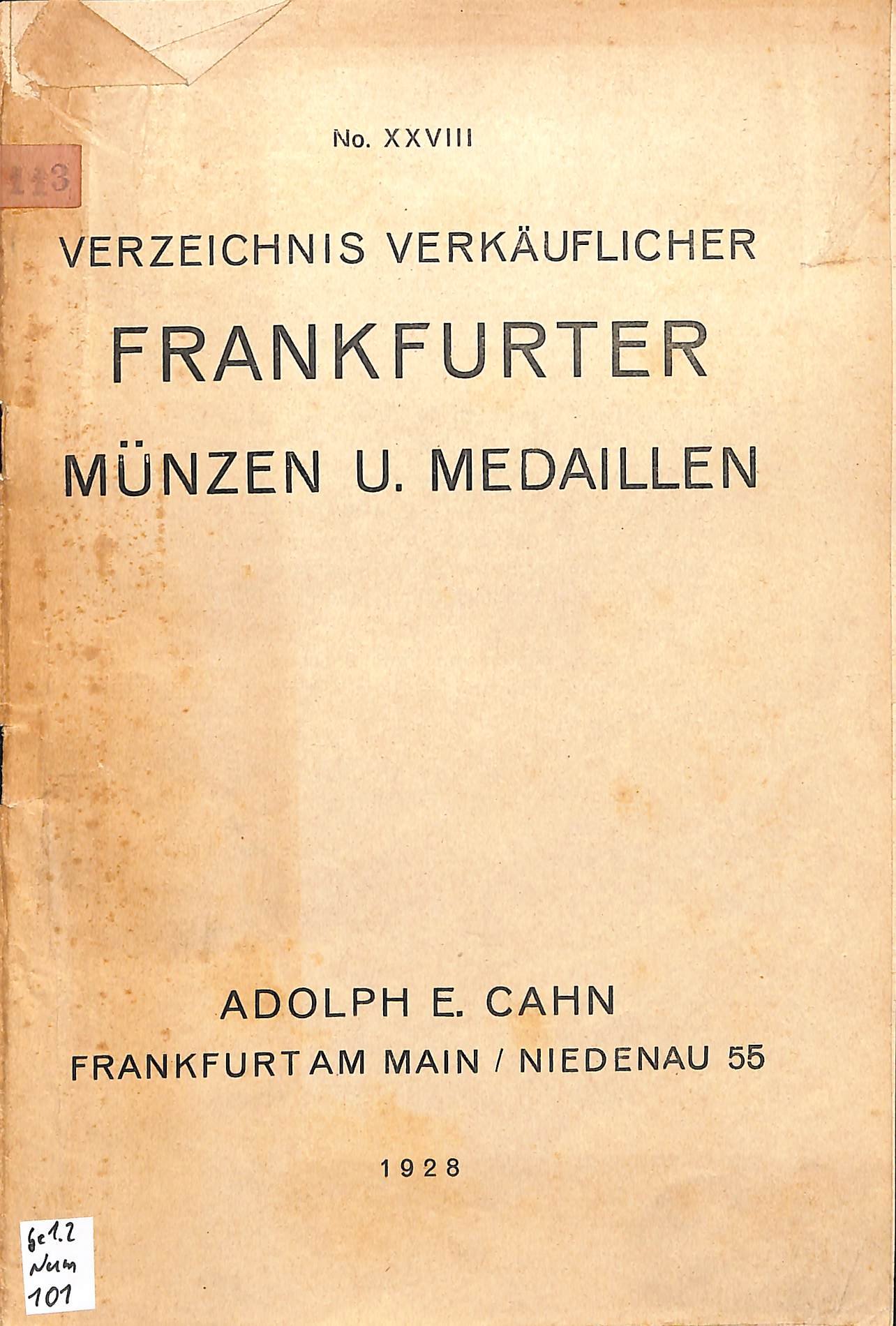 Adolph E. Cahn, Katalog verläuflicher Münzen und Medaillen No. XXVIII (Heimatwelten Zwönitz CC BY-NC-SA)