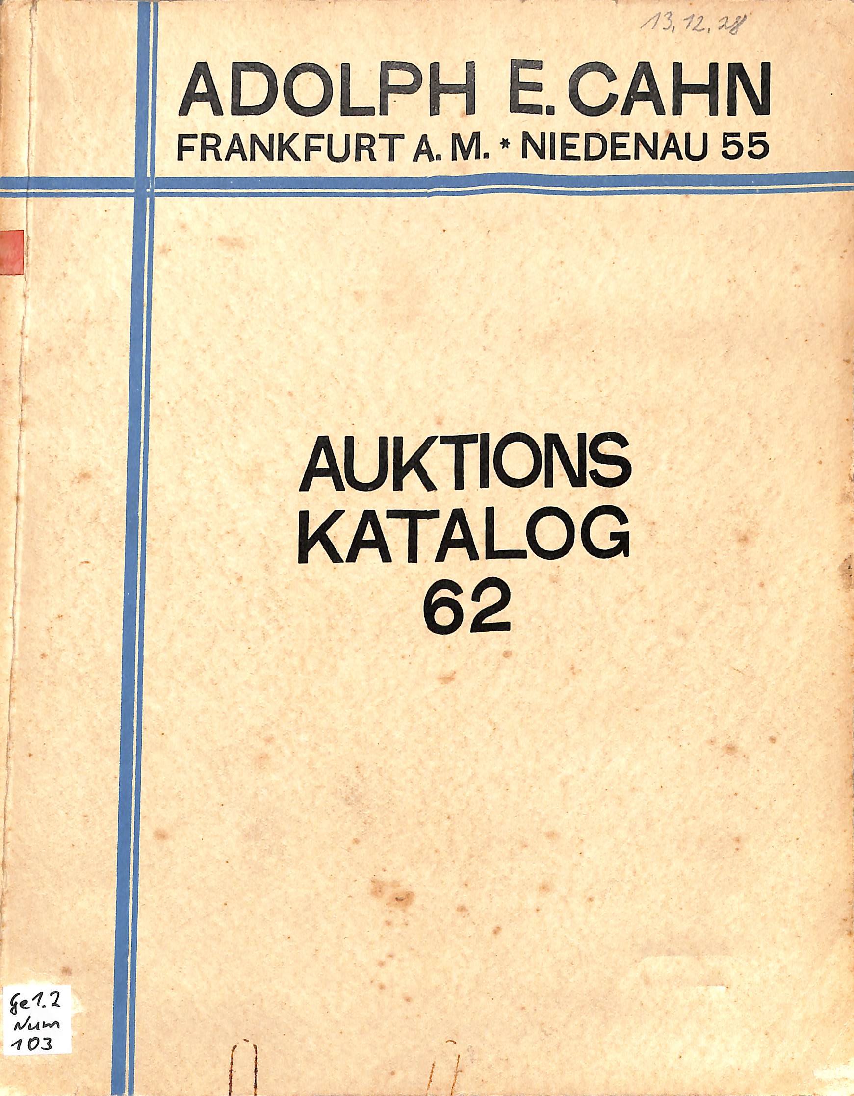 Adolph E. Cahn, Versteigerungs-Katalog No. 62, 1928 (Heimatwelten Zwönitz CC BY-NC-SA)