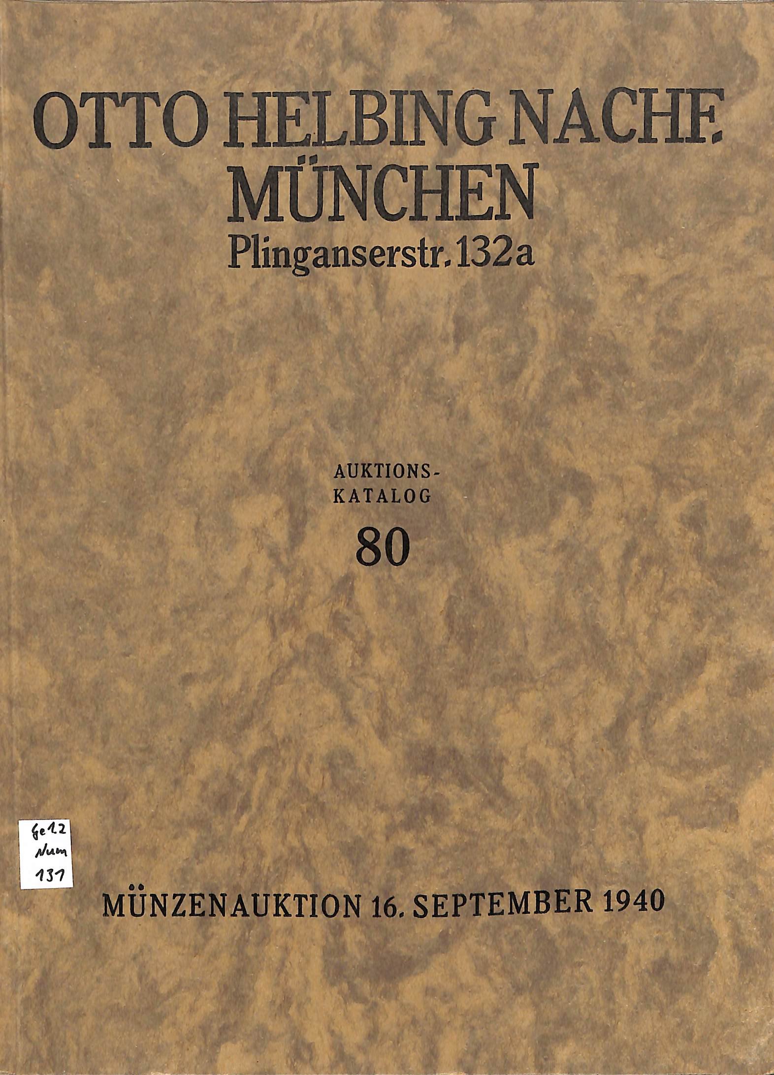 Otto Helbing Nachf., Auktionskatalog 80, Münzauktion 16.9.1940 (Heimatwelten Zwönitz CC BY-NC-SA)